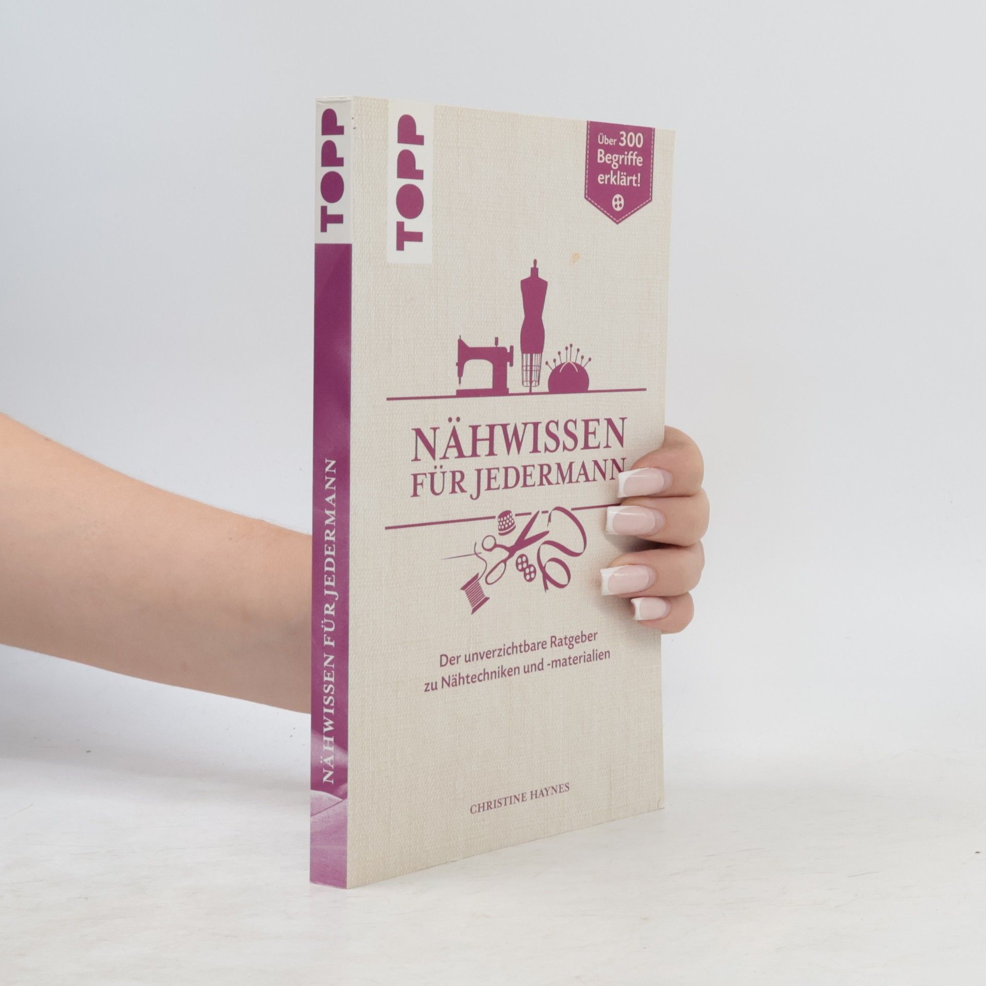 Christine Haynes Nähwissen für Jedermann