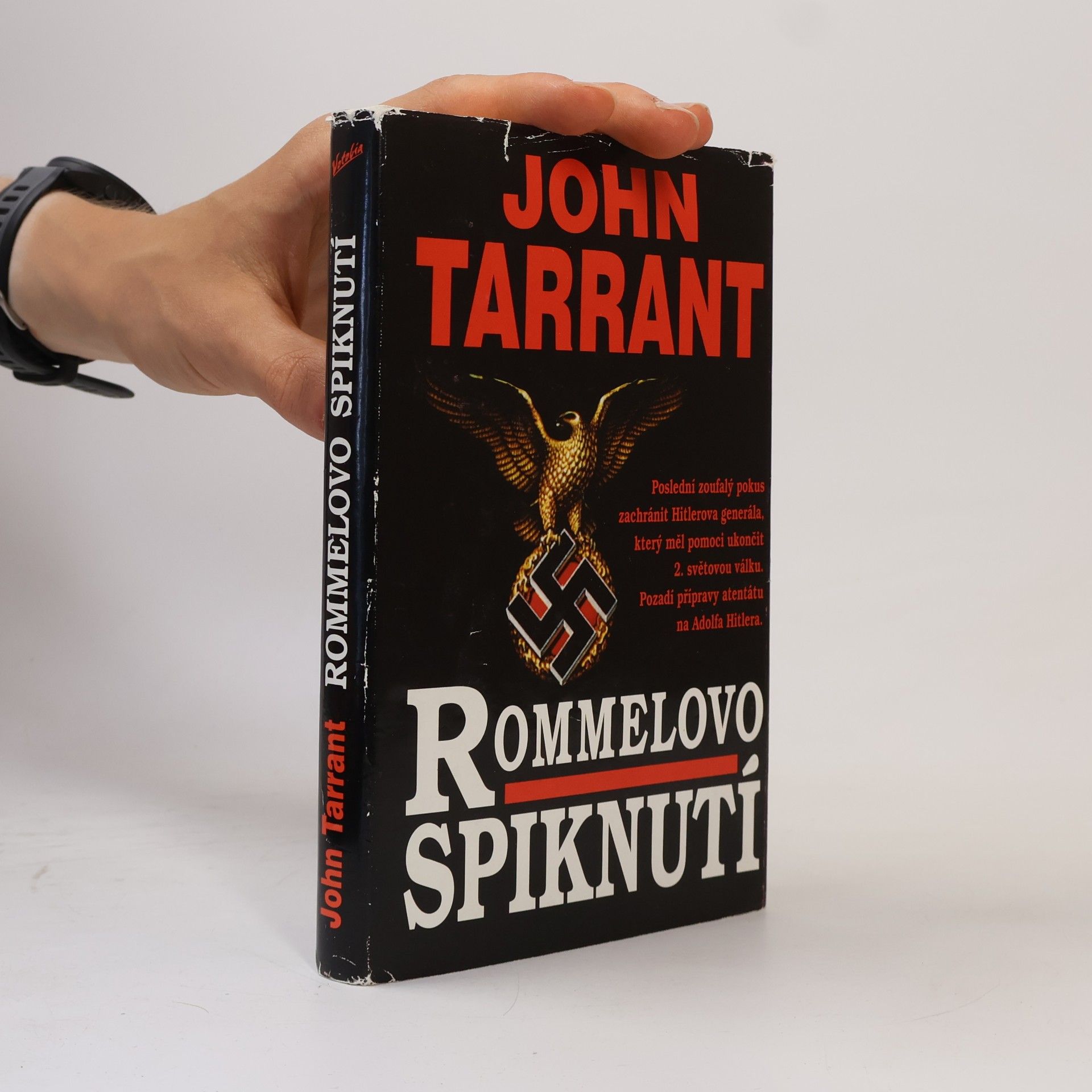 John Tarrant Rommelovo spiknutí