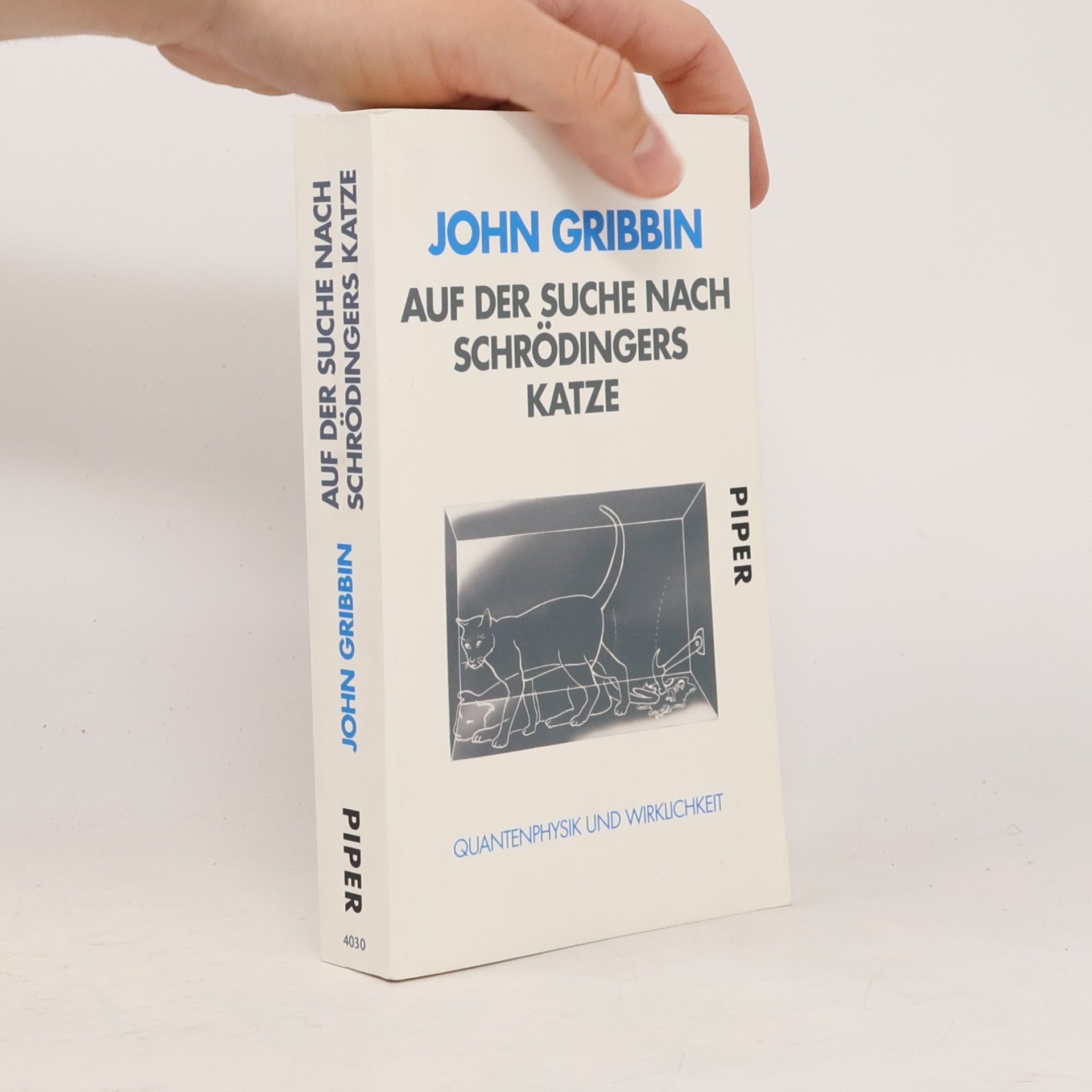 John Gribbin Auf der Suche nach Schrödingers Katze