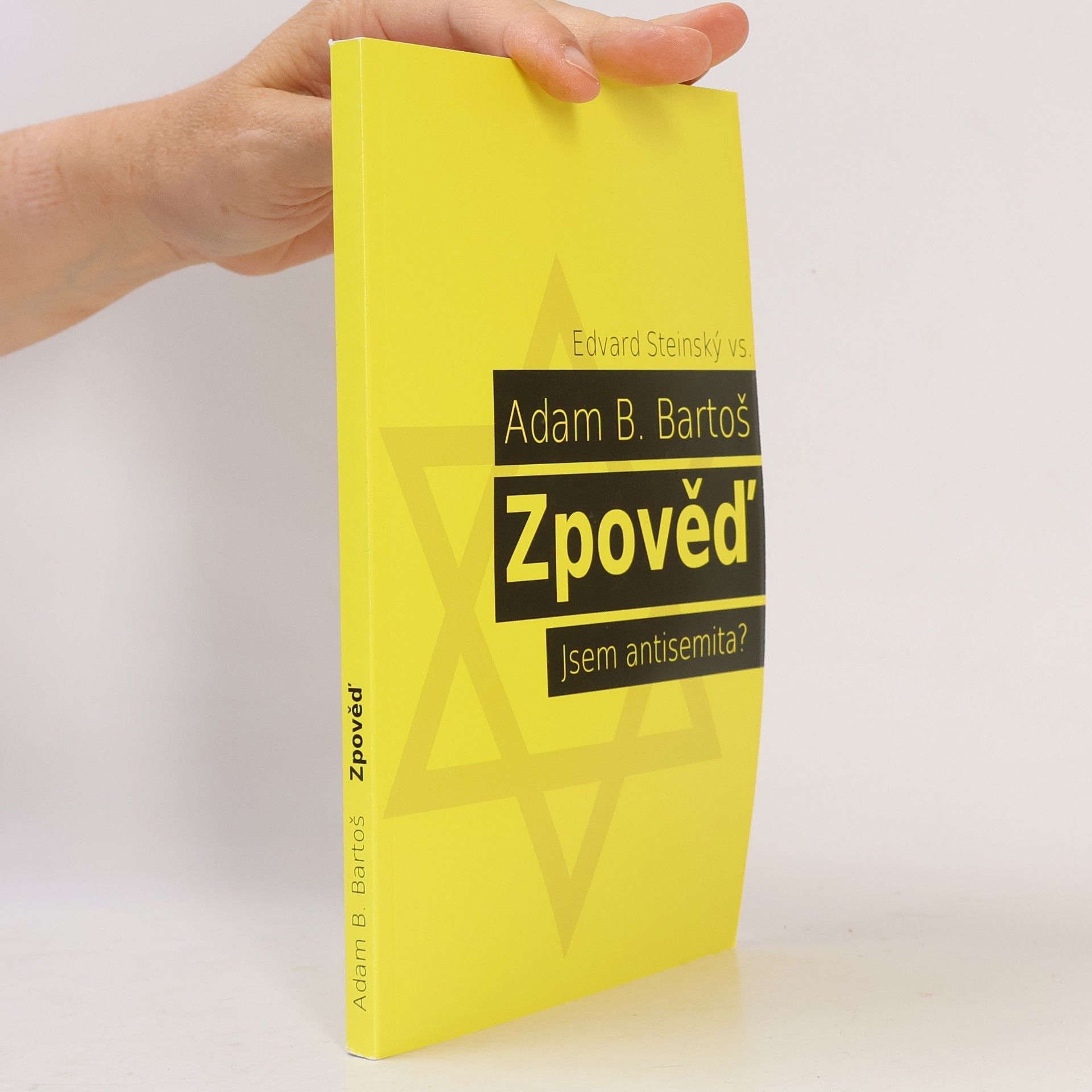 Adam Bartoš Zpověď. Jsem antisemita?