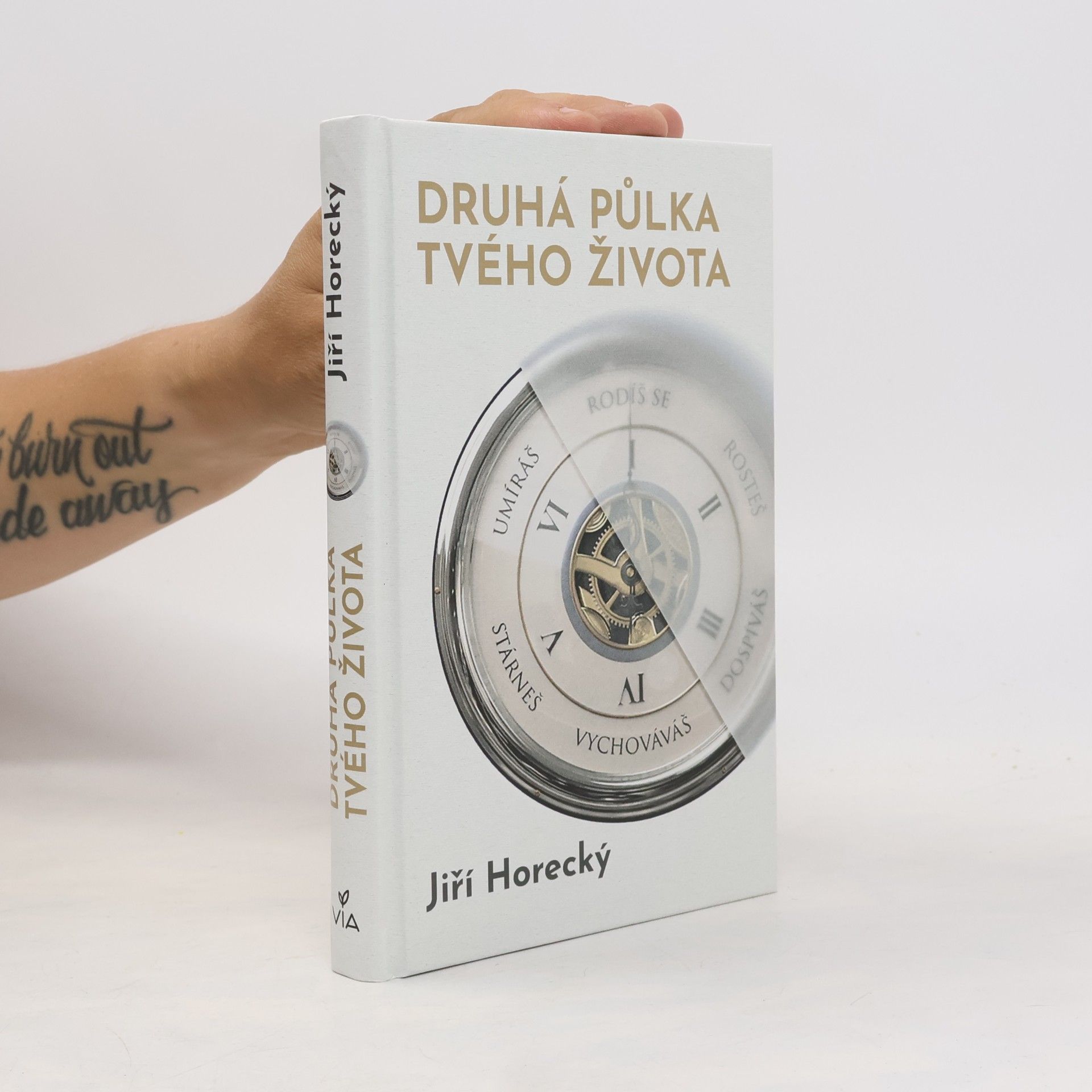 Horecký Jiří Druhá půlka tvého života