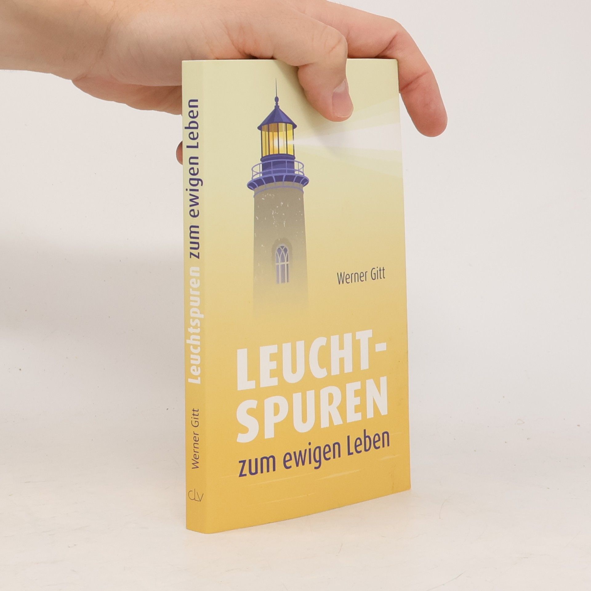 Leuchtspuren zum ewigen Leben