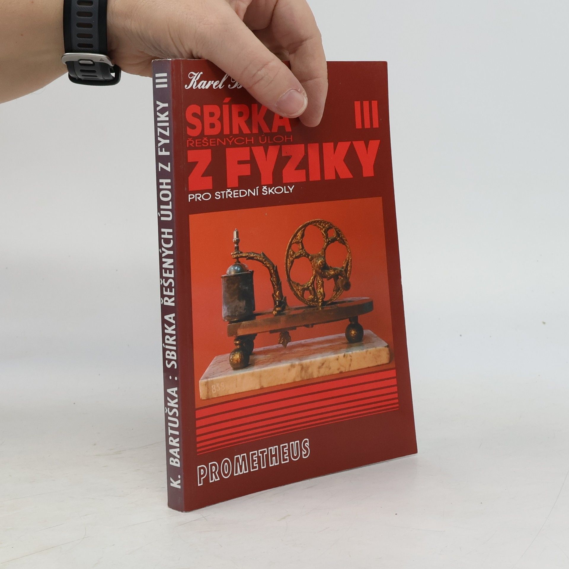 Karel Bartuška Sbírka řešených úloh z fyziky pro střední školy 3