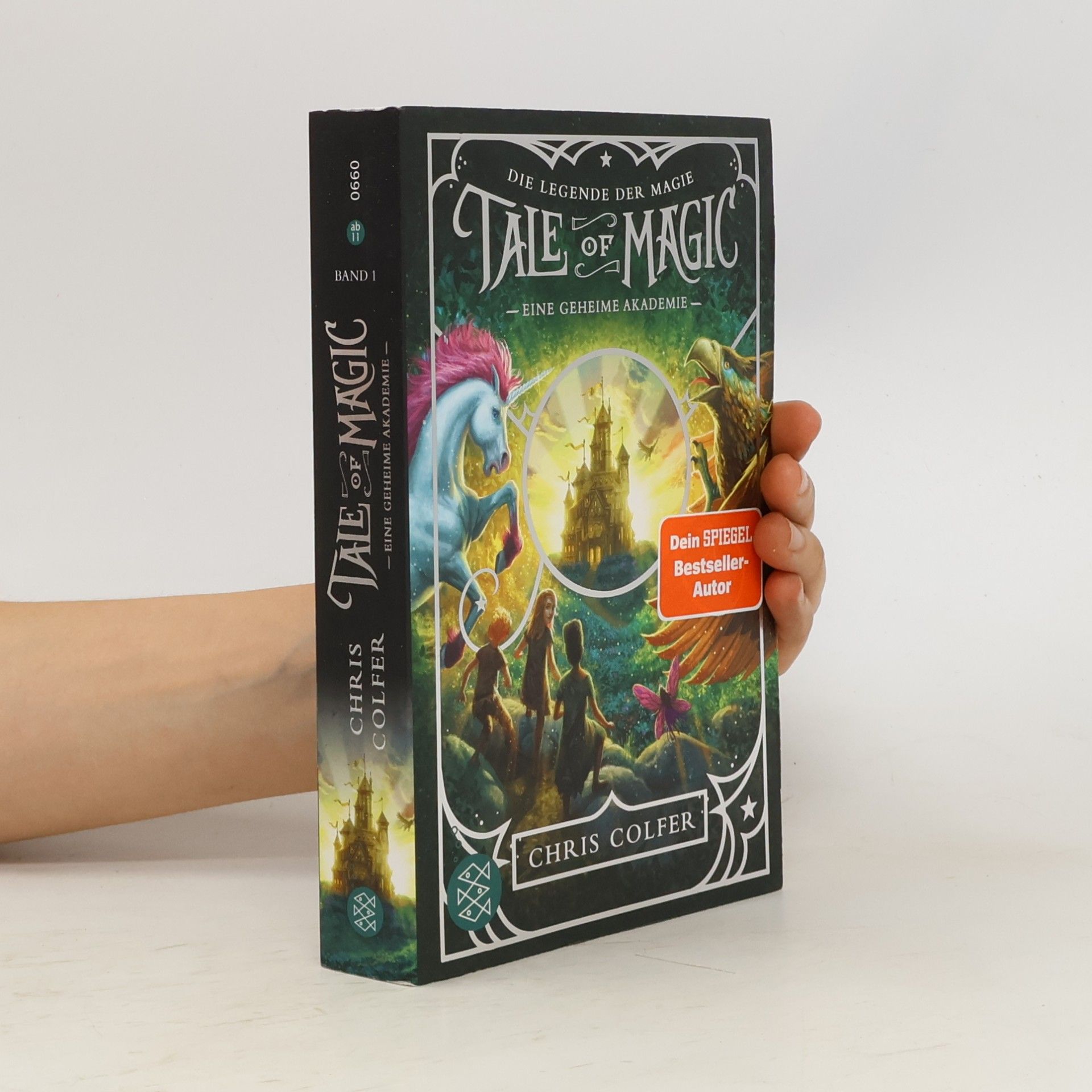 Chris Colfer Tale of Magic: Die Legende der Magie – Eine geheime Akademie