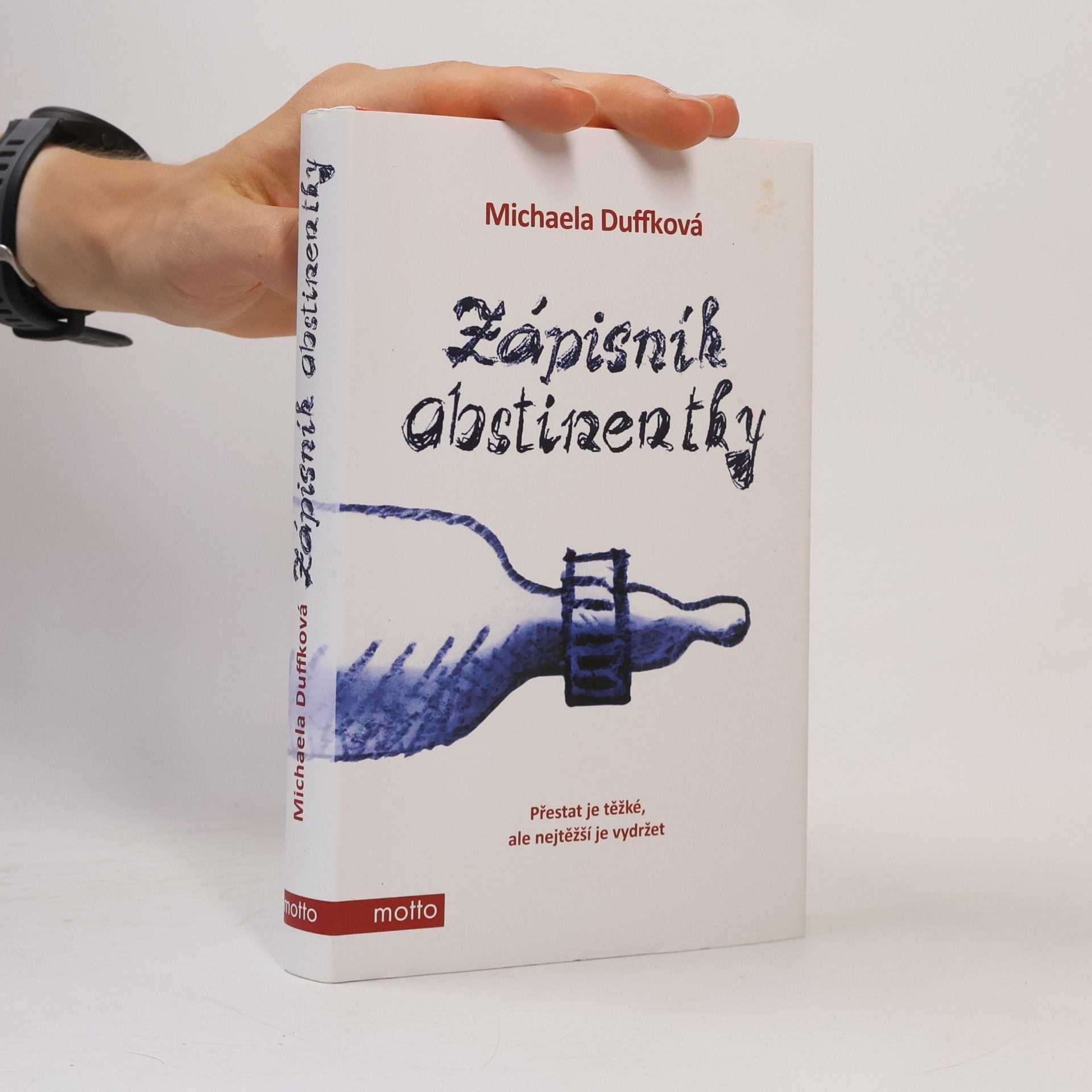Michaela Duffková Zápisník abstinentky
