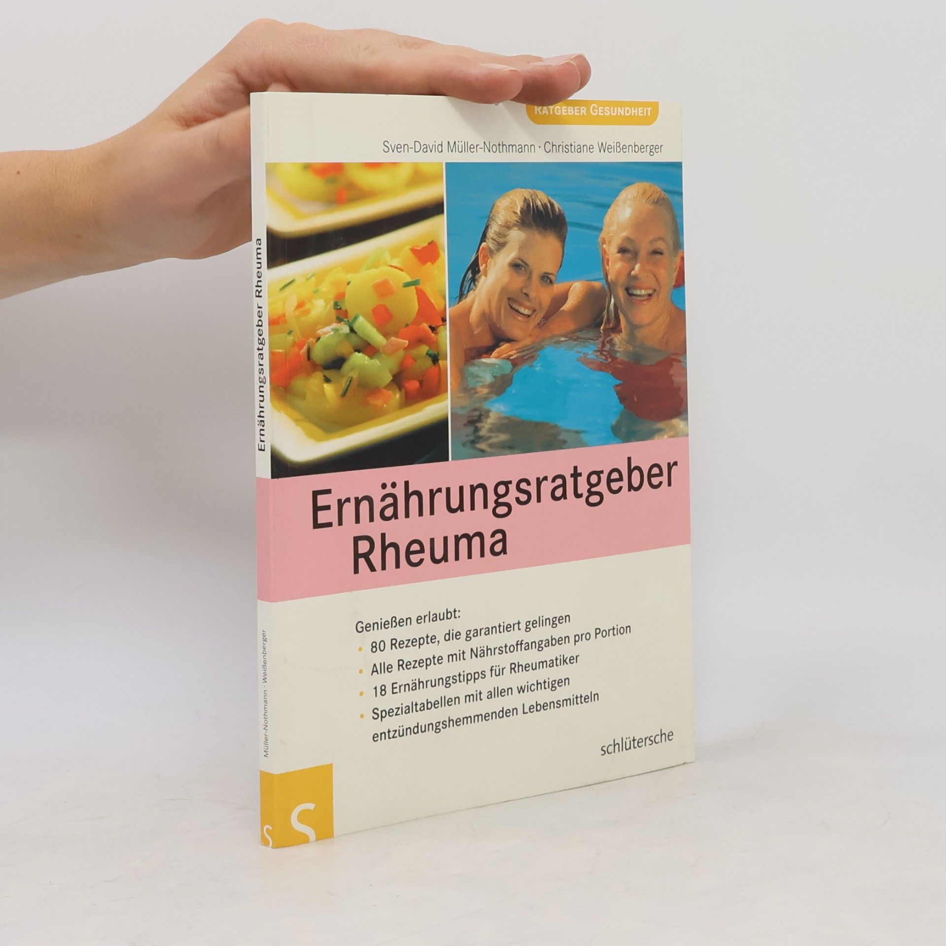 David Müller Ernährungsratgeber Rheuma - genießen erlaubt