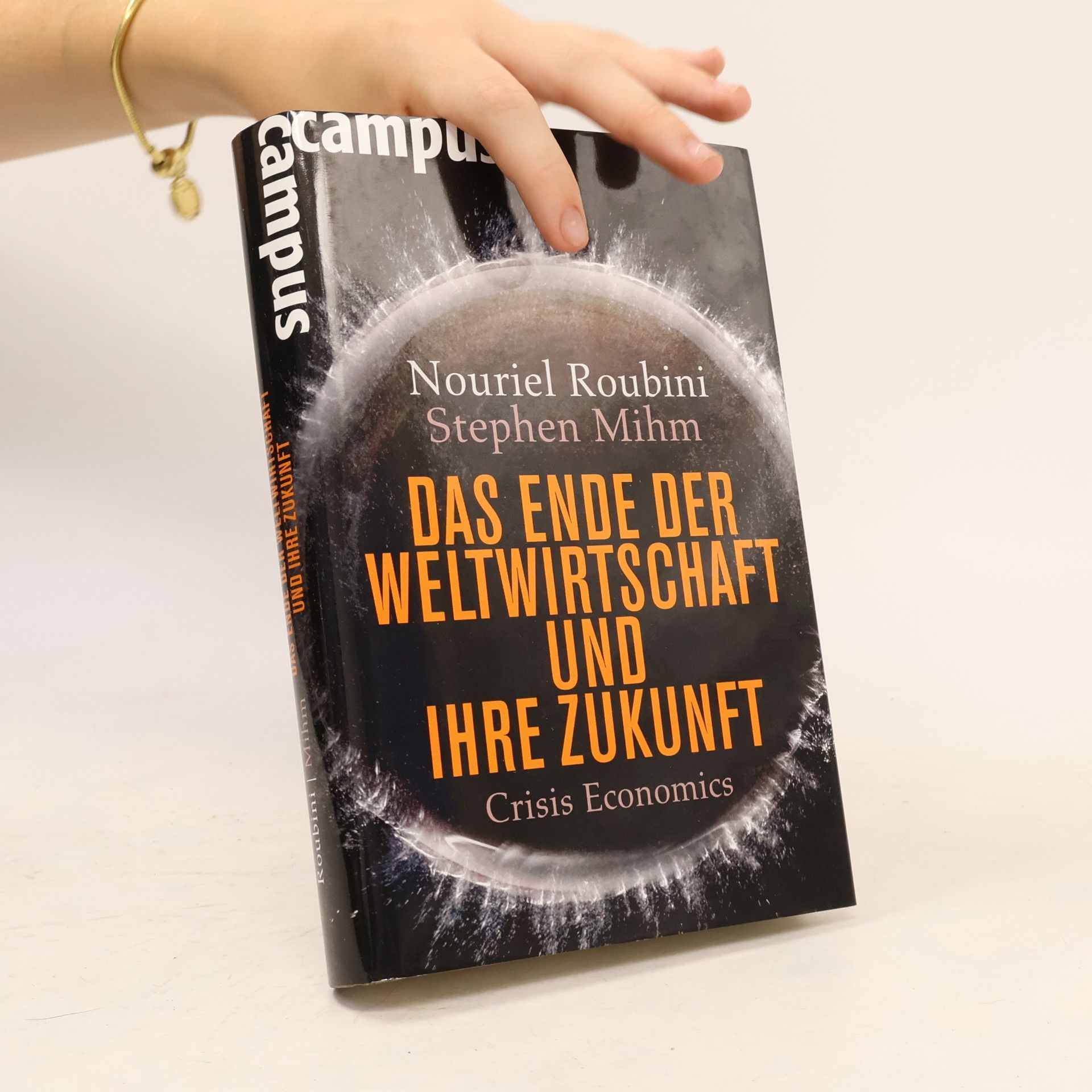 Nouriel Roubini Das Ende der Weltwirtschaft und ihre Zukunft