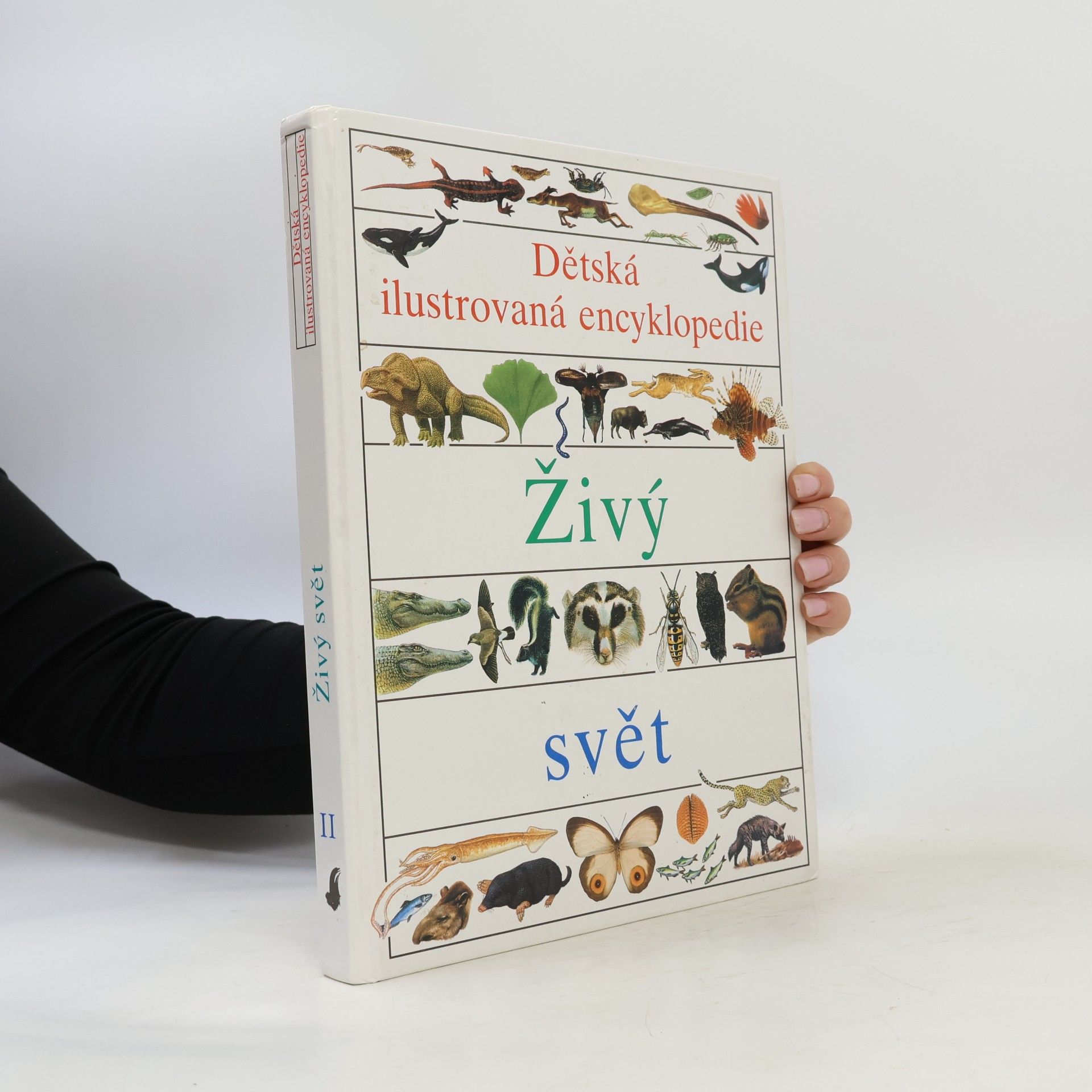 Dětská ilustrovaná encyklopedie II. Živý svět
