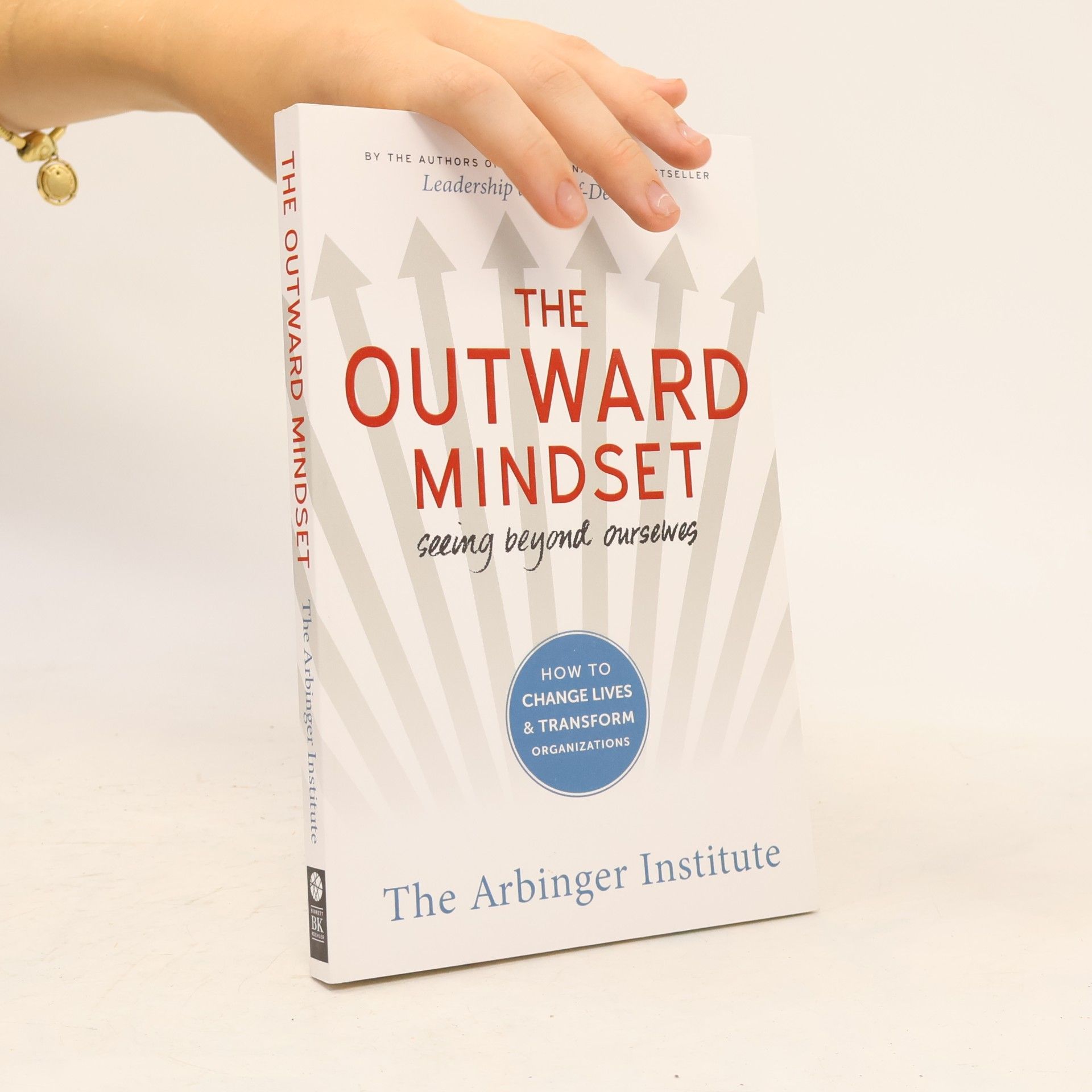 Arbinger Institute The Outward Mindset