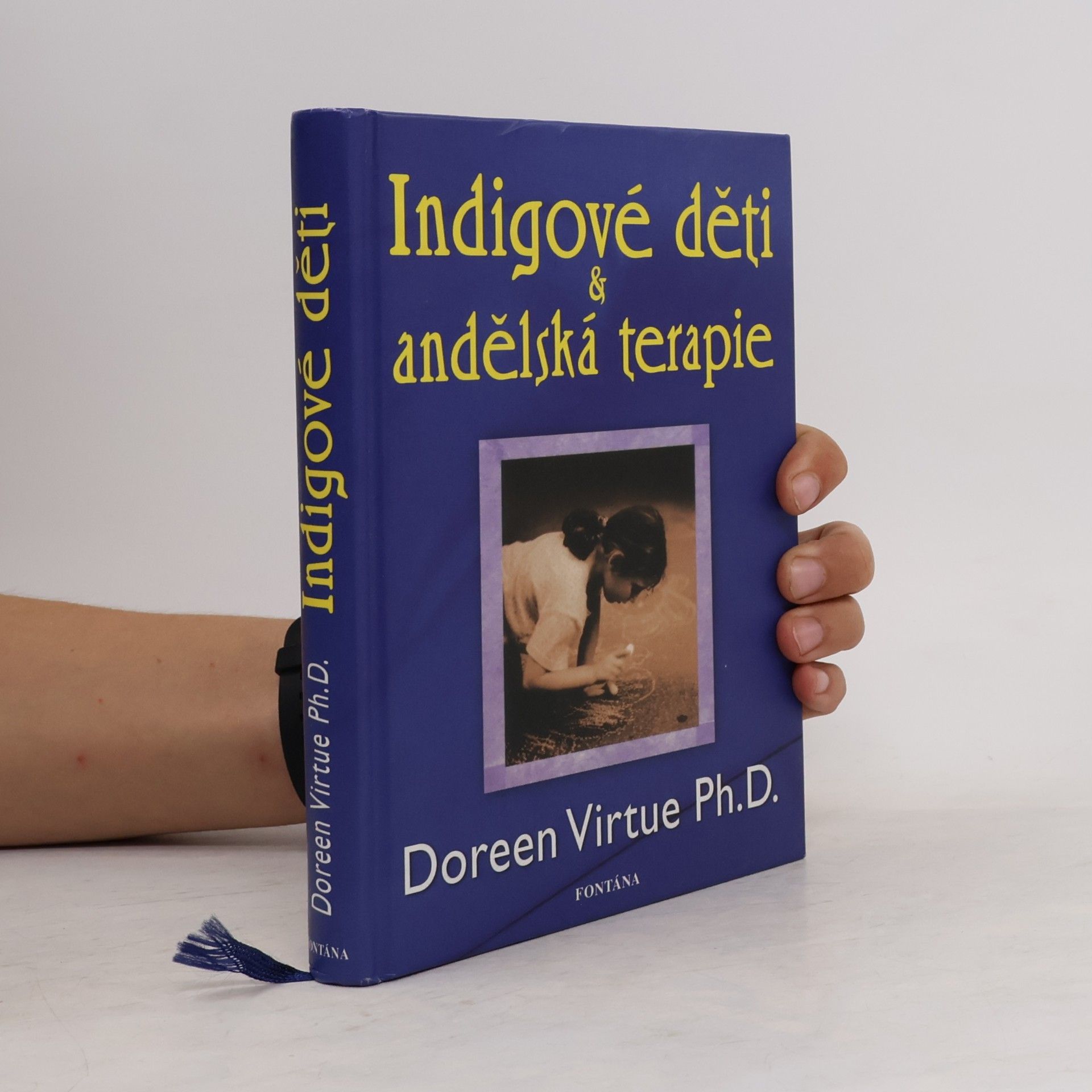 Doreen Virtue Indigové děti a andělská terapie