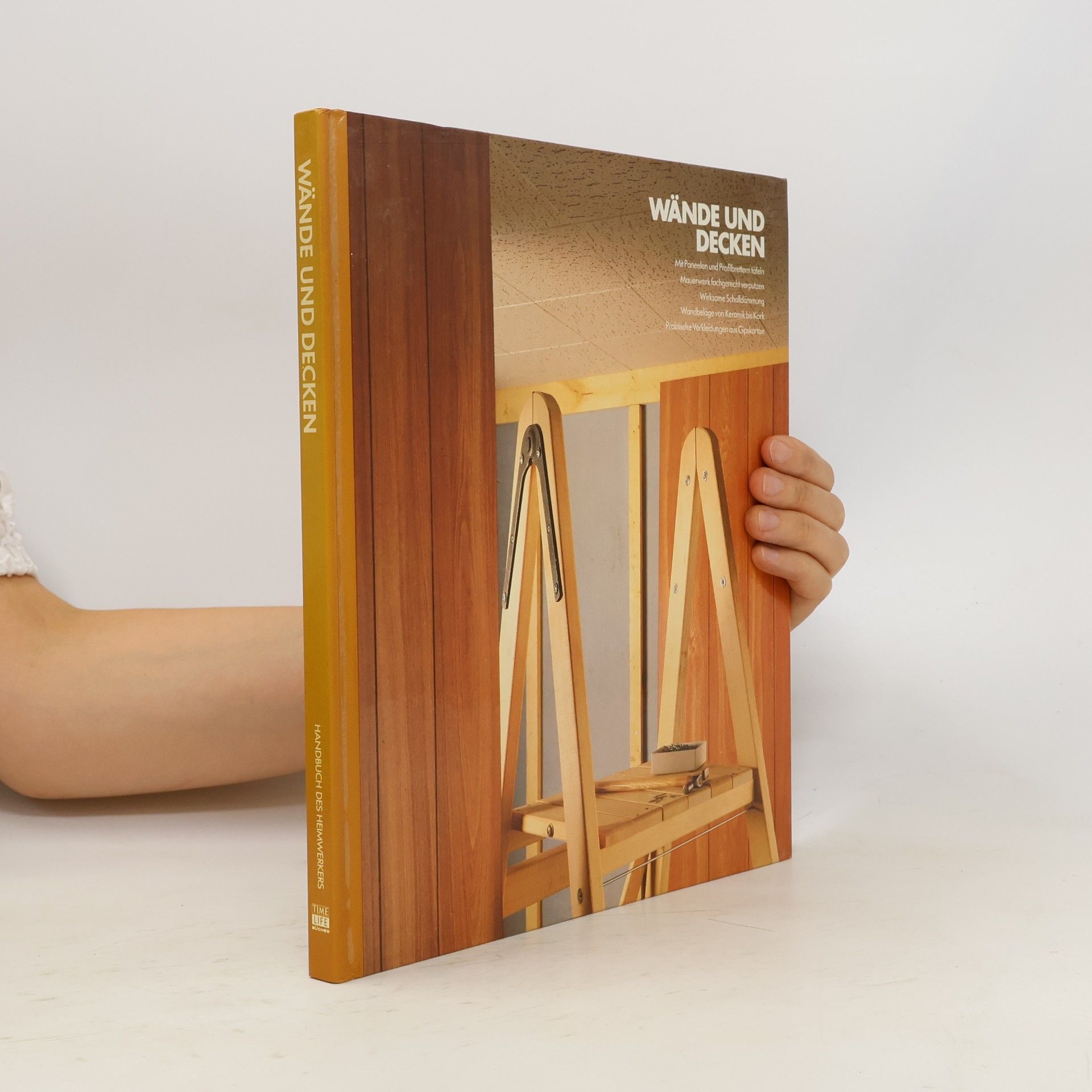 Elen Phillips Handbuch des Heimwerkers : Arbeiten mit Holz