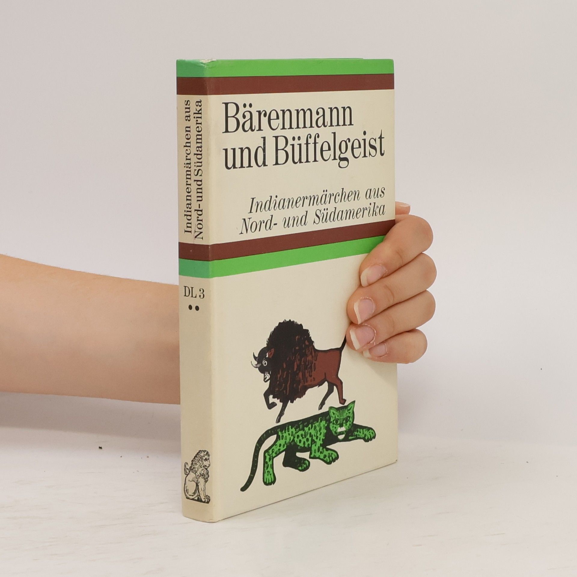 Bärenmann und Büffelgeist. Indianermärchen aus Nord- und Südamerika