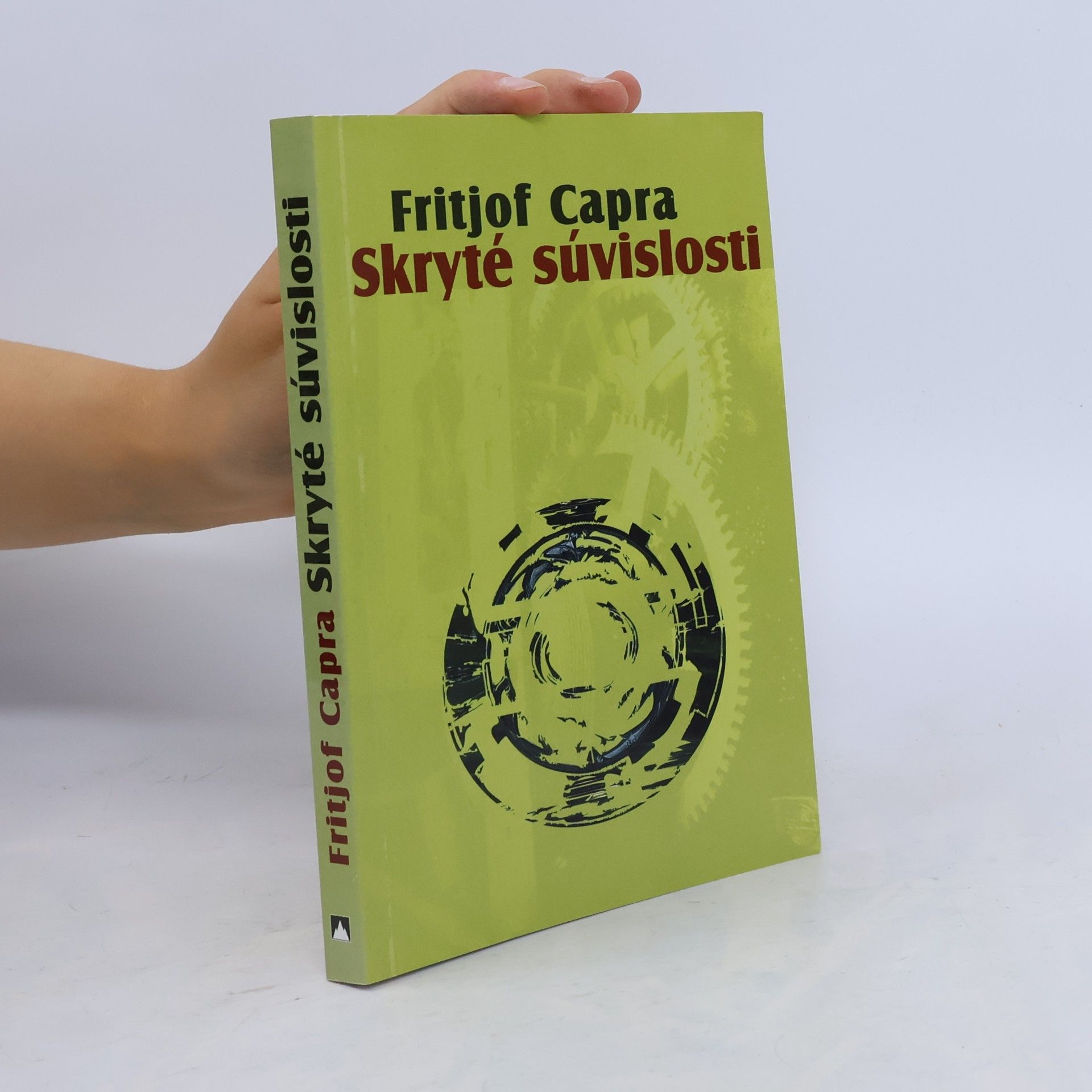 Fritjof Capra Skryté súvislosti