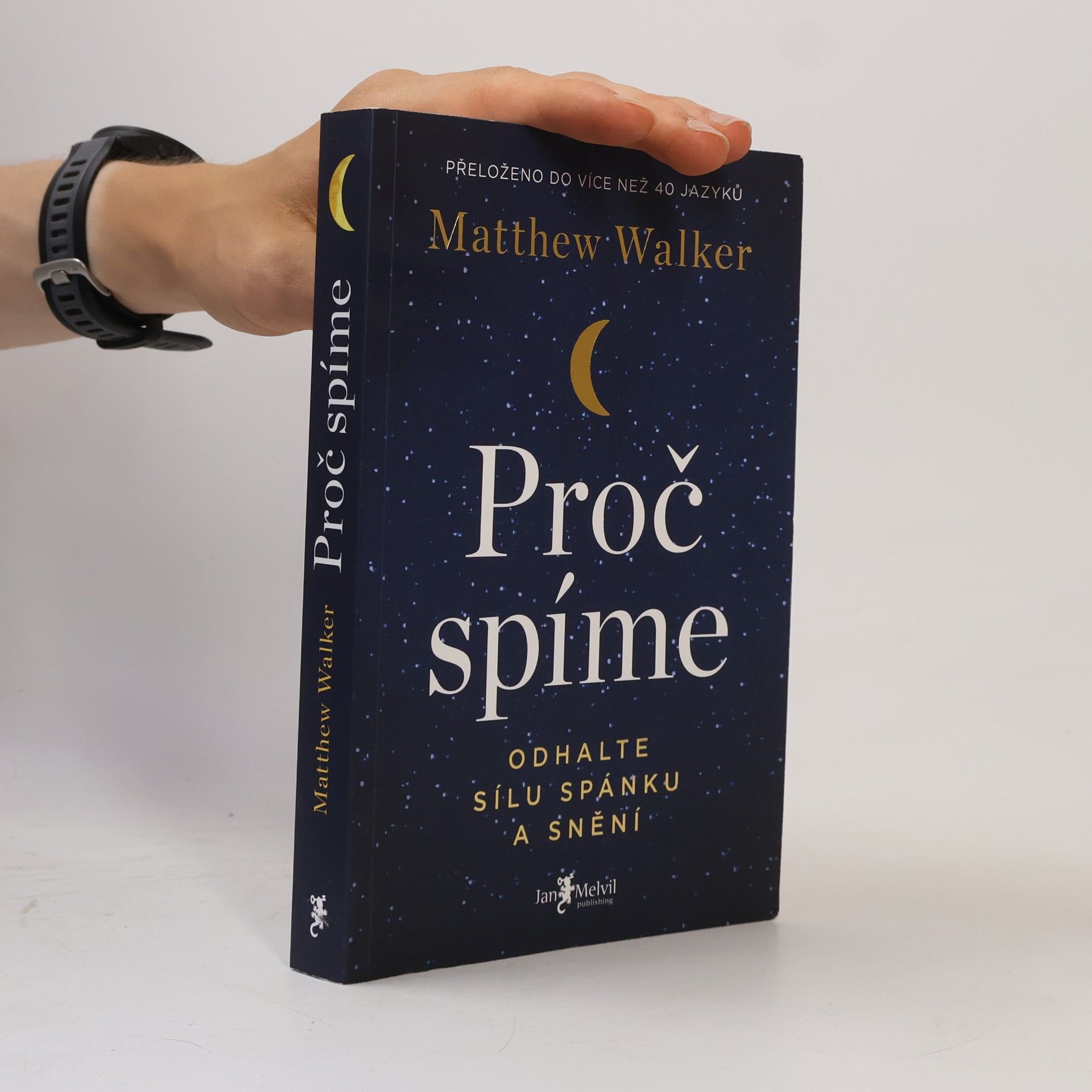 Matthew Walker Proč spíme