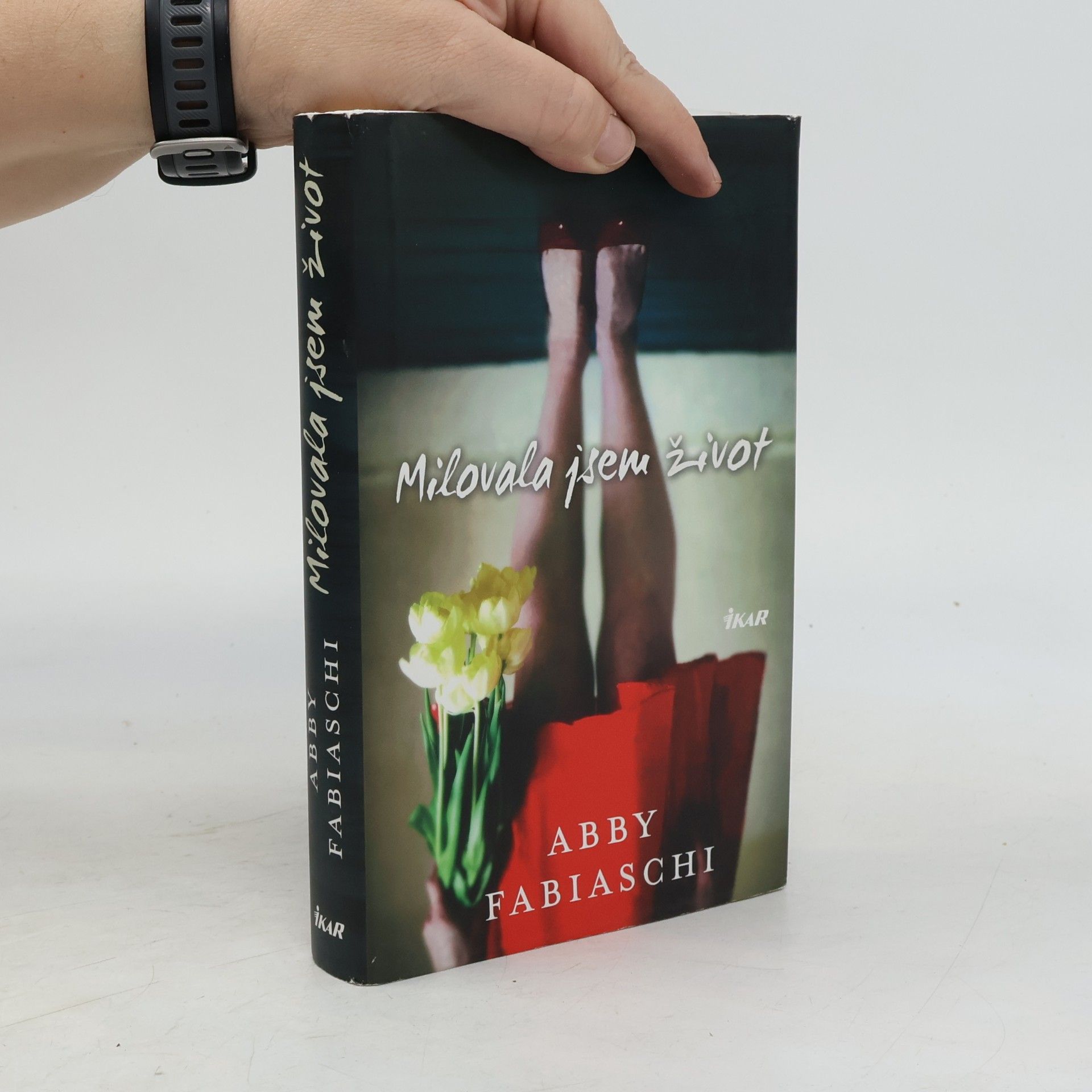 Abby Fabiaschi Milovala jsem život