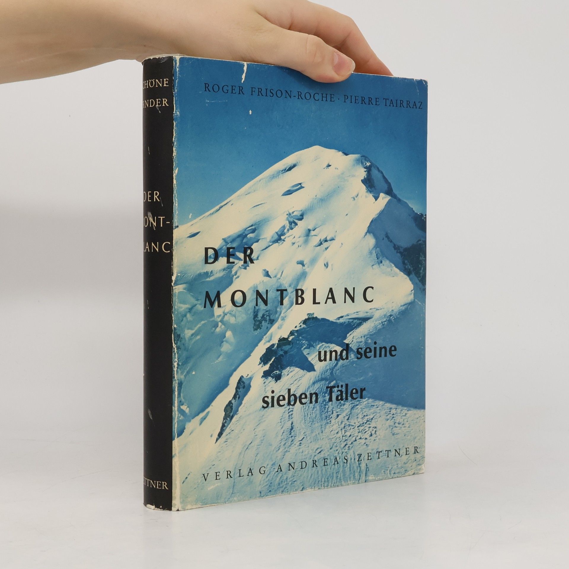 Der Montblanc und seine sieben Täler