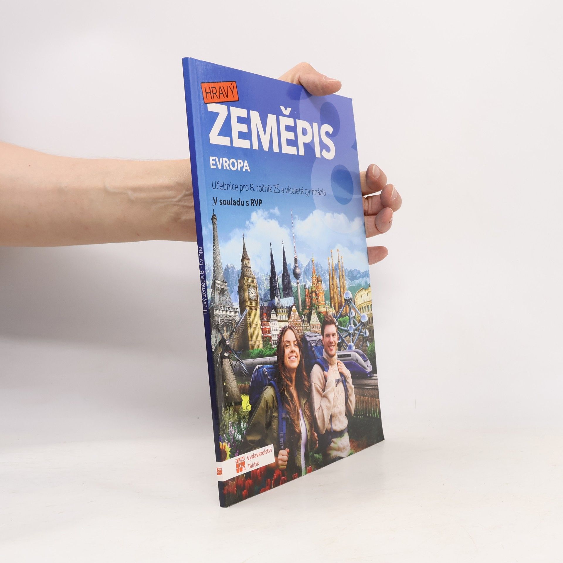 Collectif d'auteurs Hravý zeměpis 8. Evropa. Učebnice pro 8. ročník ZŠ a víceletá gymnázia