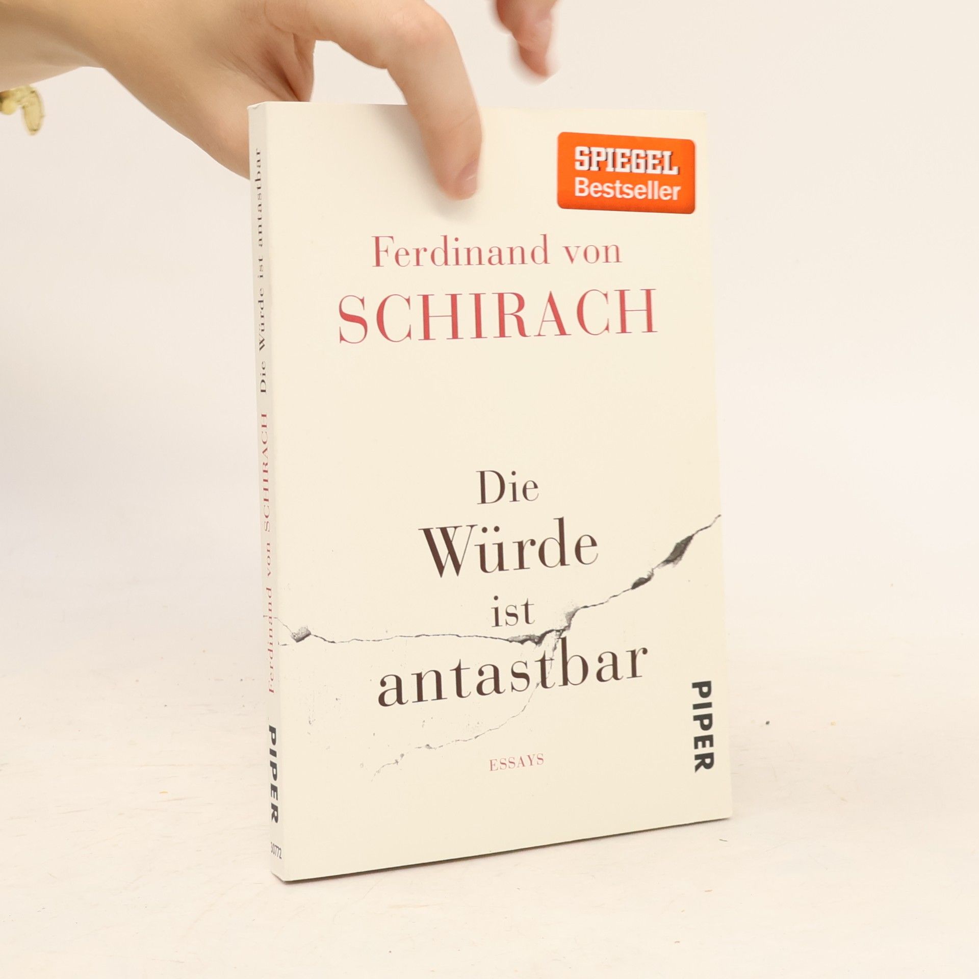 Ferdinand von Schirach Die Würde ist antastbar