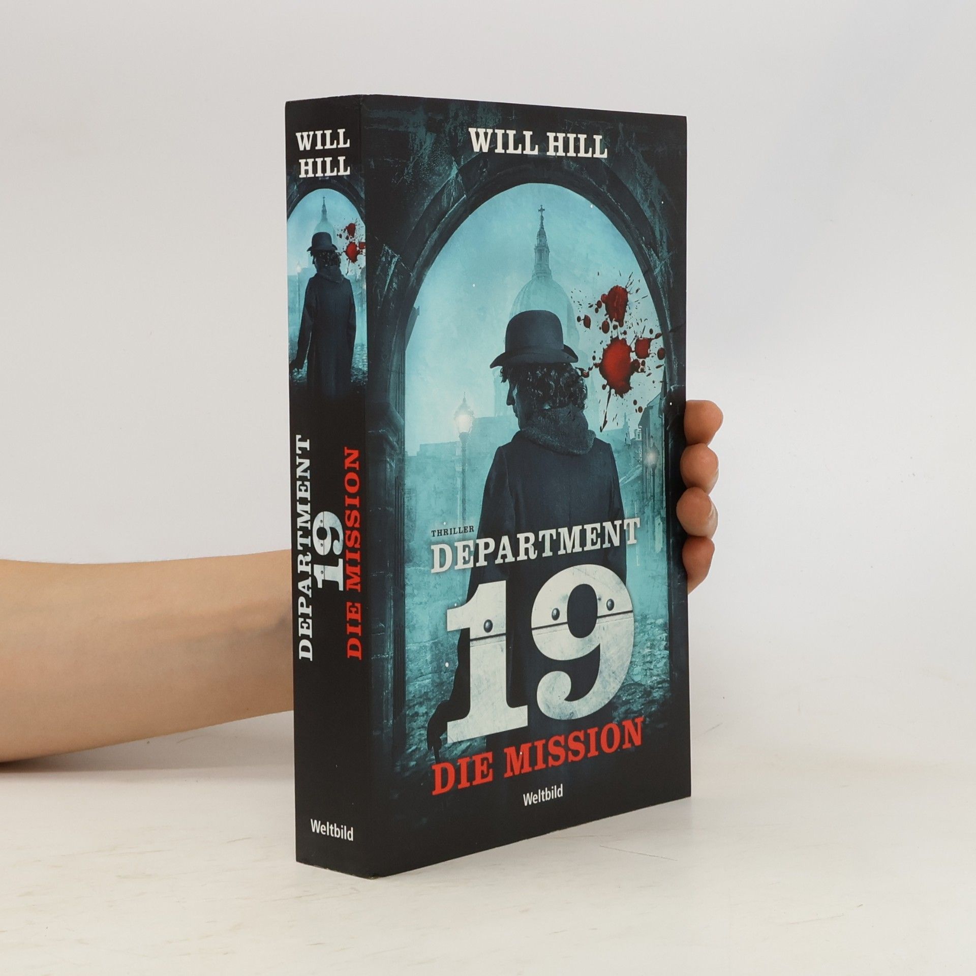 Will Hill Department 19. Die Mission