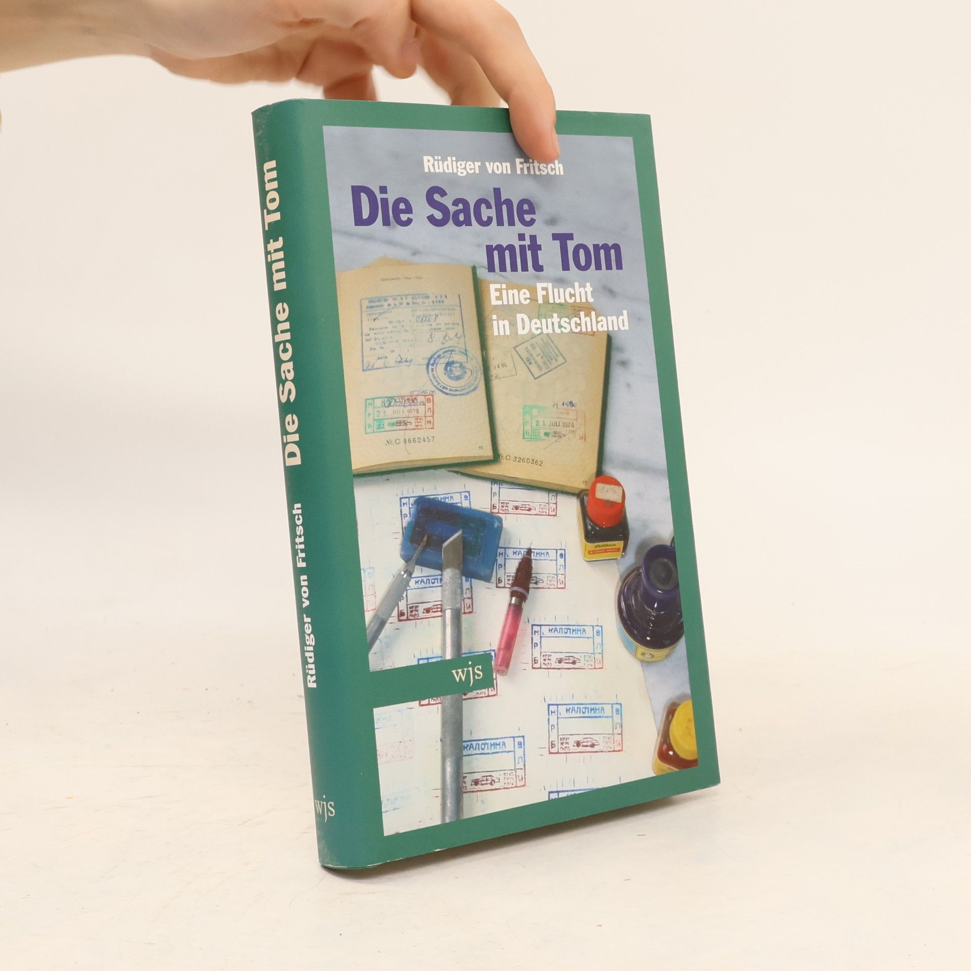 Rüdiger von Fritsch Die Sache mit Tom