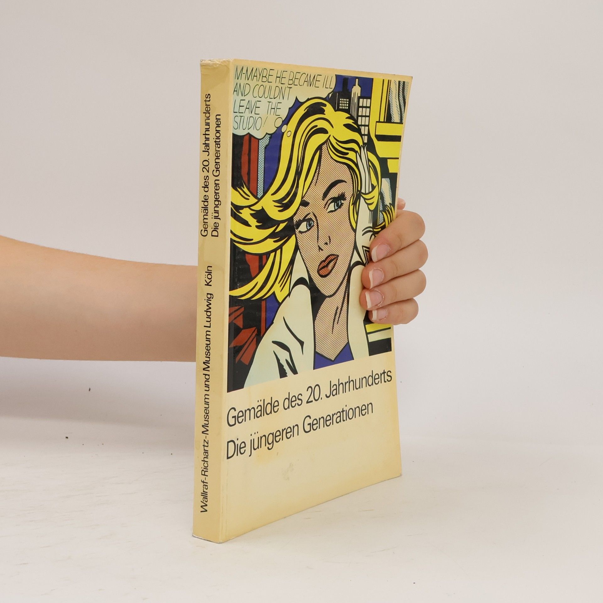 Evelyn Weiss Katalog der Gemälde des 20. Jahrhunderts, die jüngeren Generationen ab 1915 im Museum Ludwig