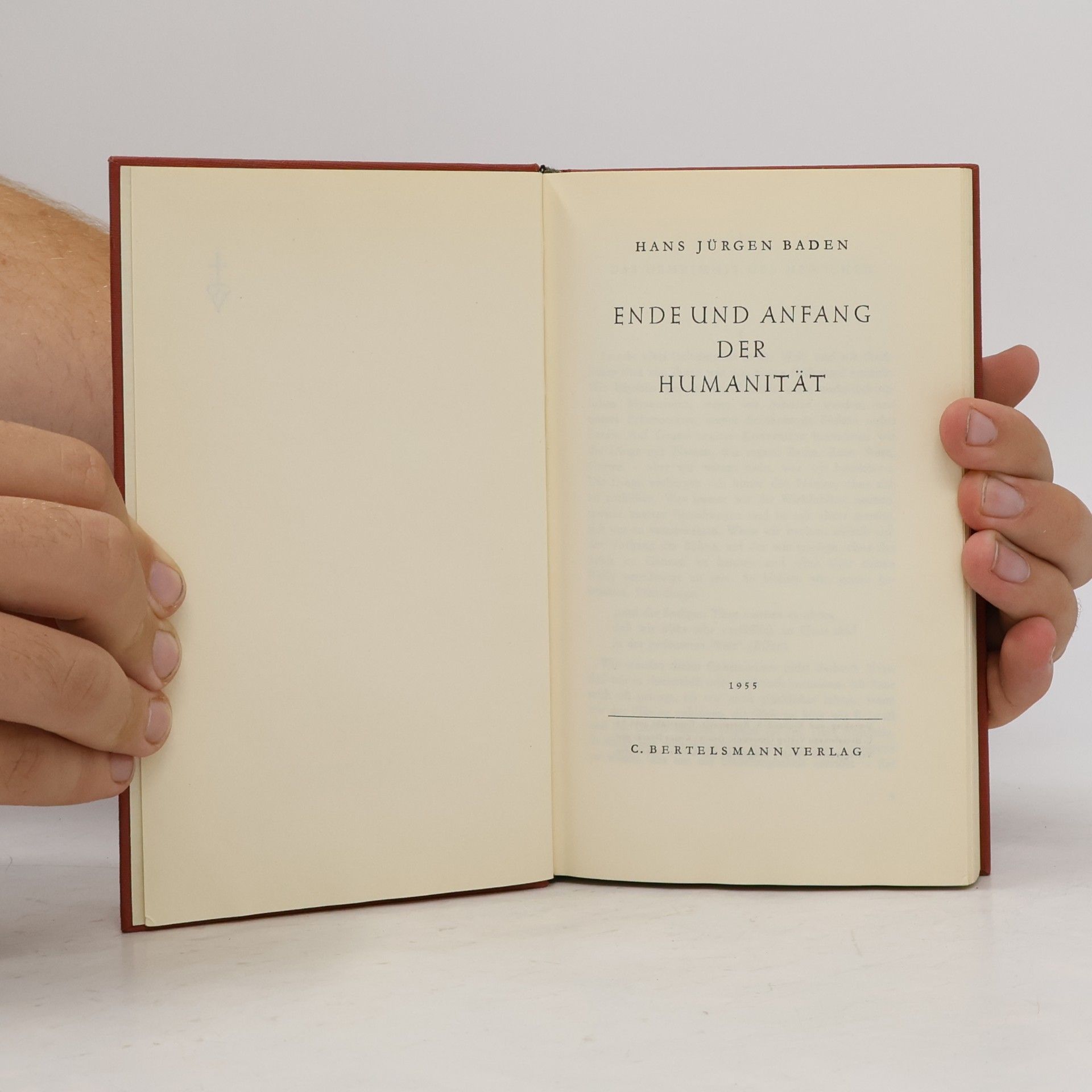 Hans Jürgen Baden Ende und Anfang der Humanitat