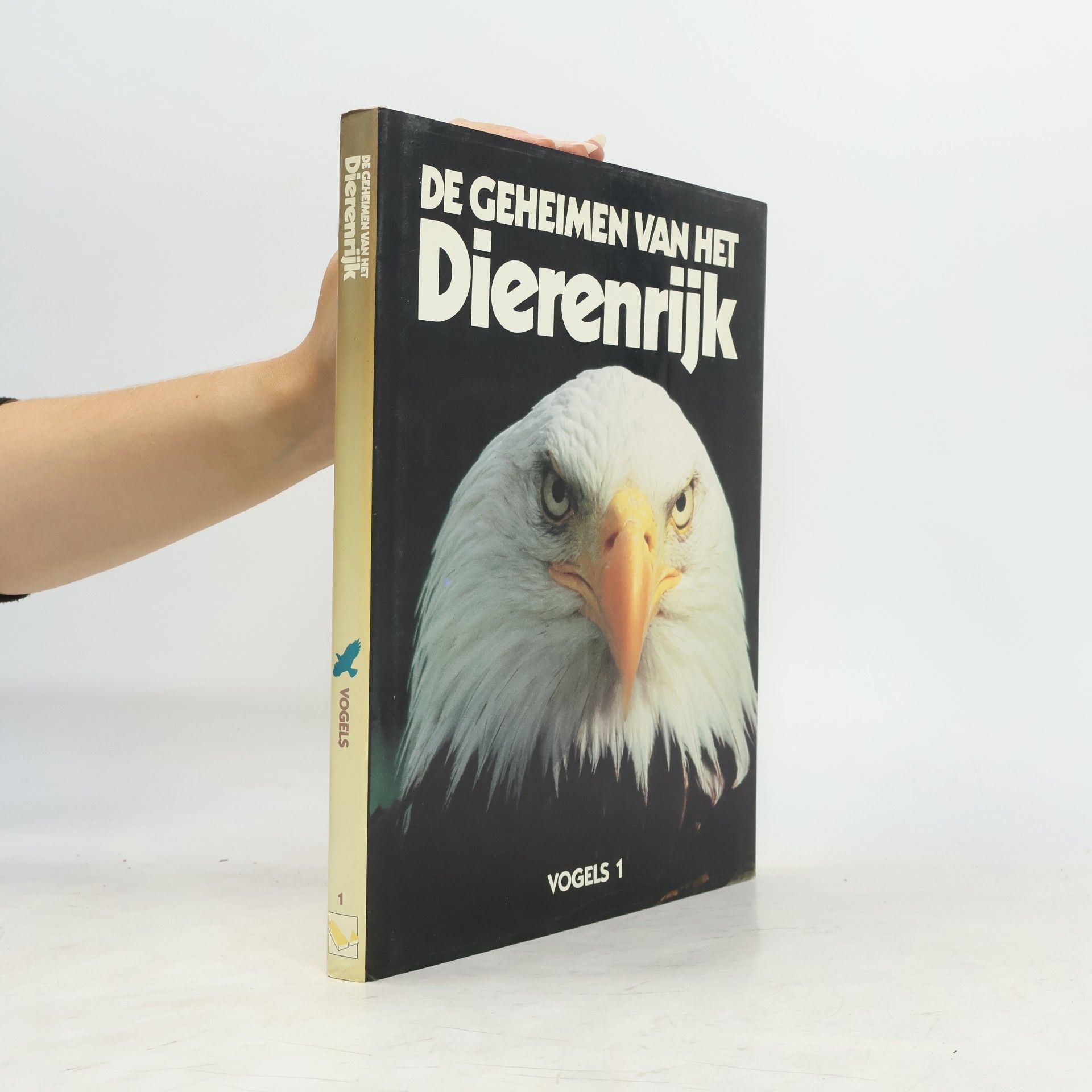 Autores varios De geheimen van het Dierenrijk. Vogels 1