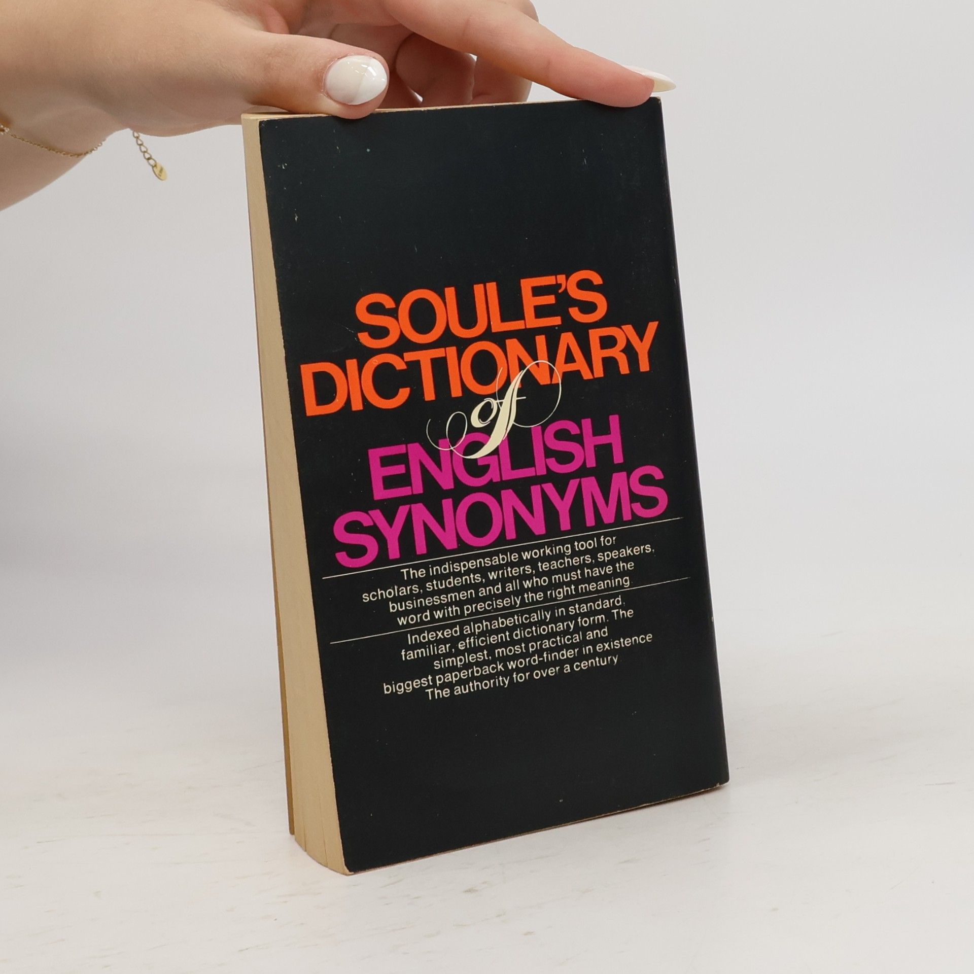 Alfred D. Sheffield Soule's Dictionary of English Synonyms