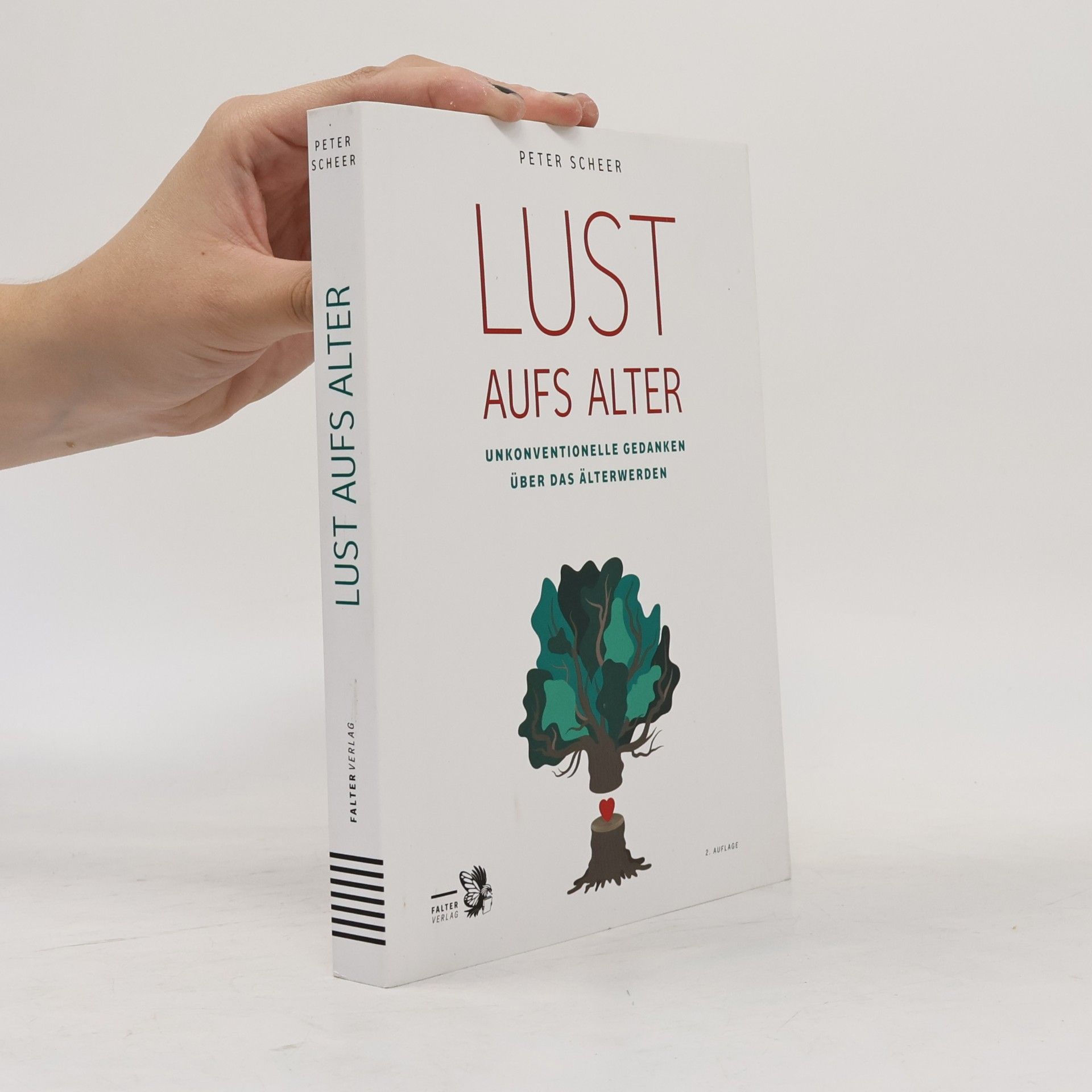 Peter Scheer Lust aufs Alter