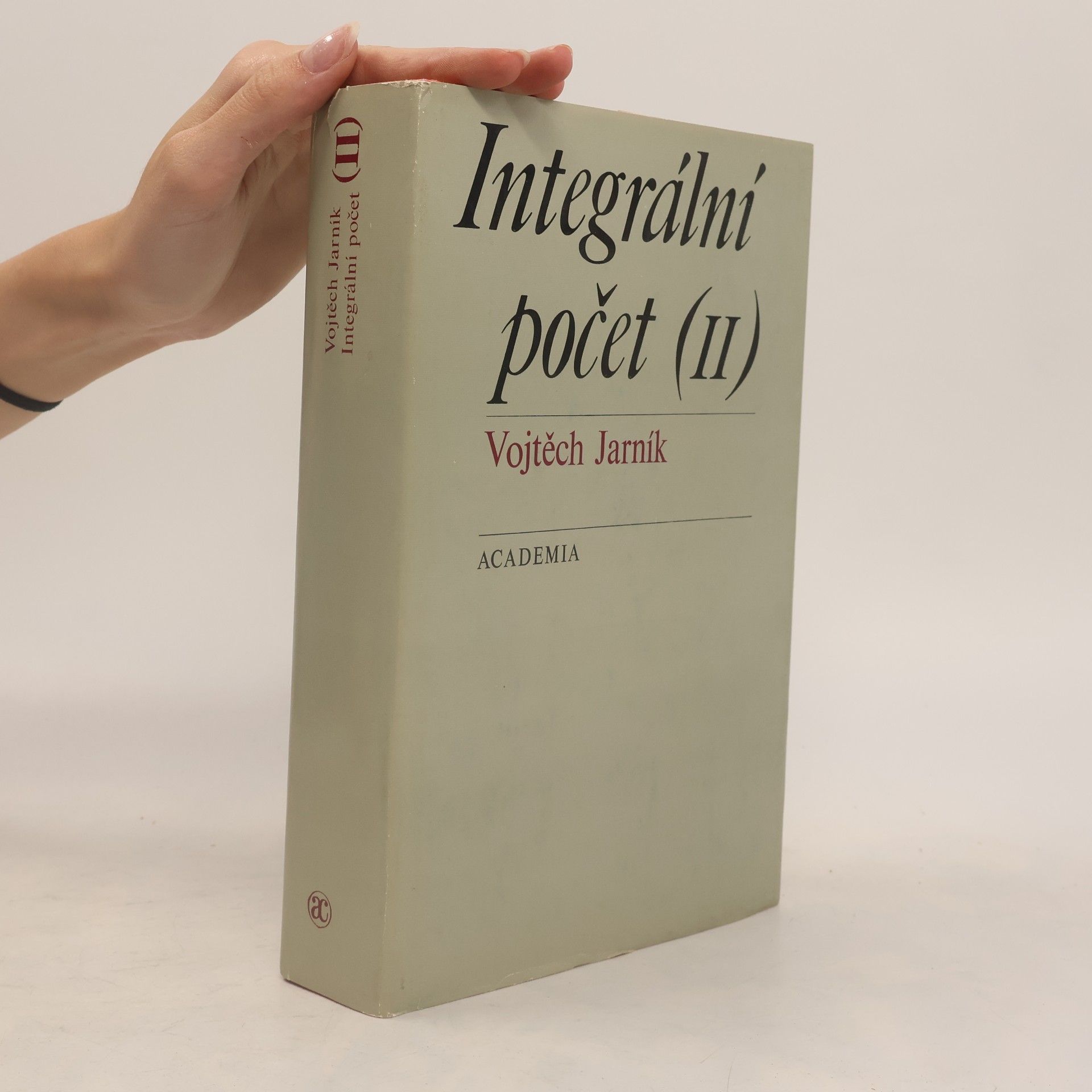 Vojtěch Jarník Integrální počet (II)