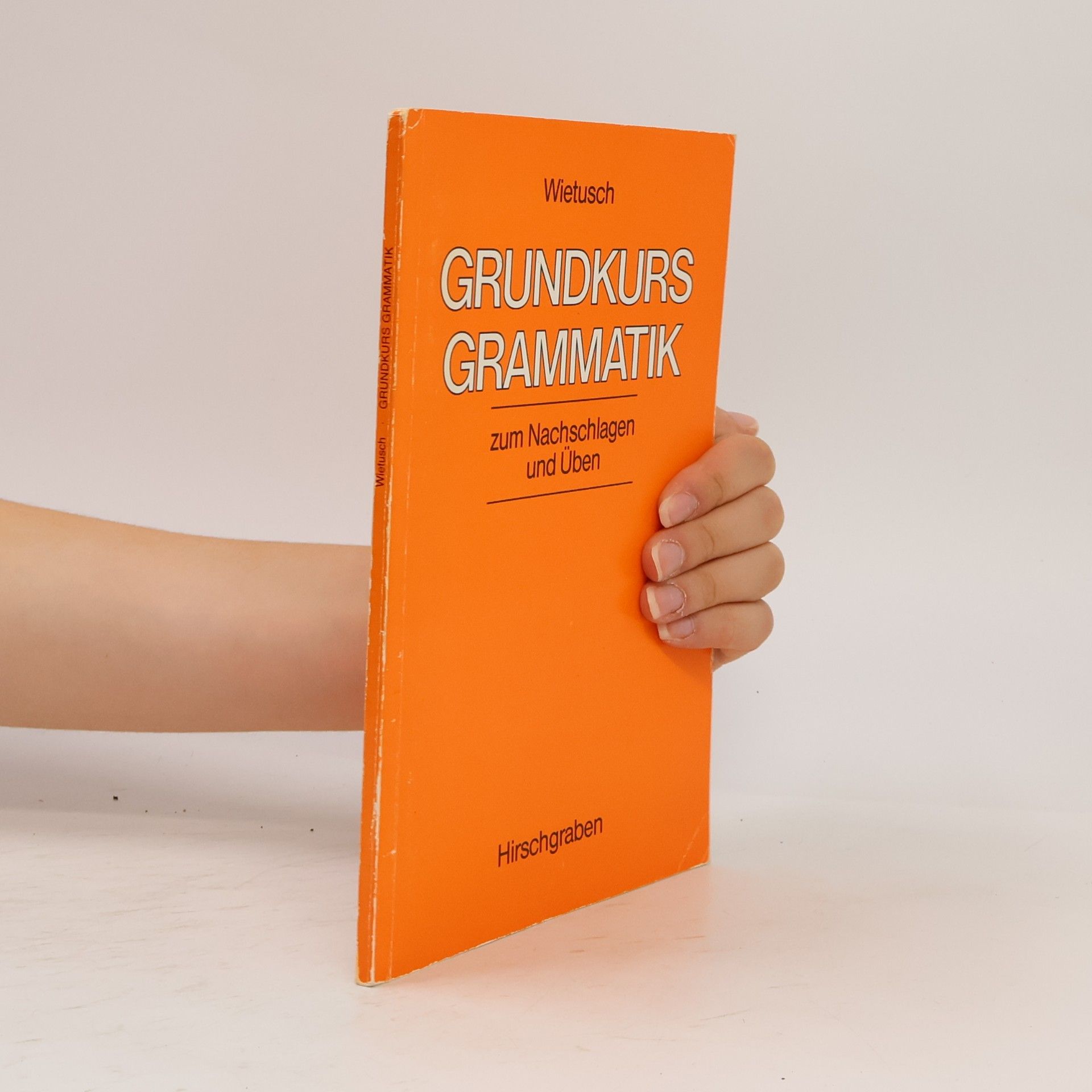 Autorenkollektiv Grundkurs Grammatik