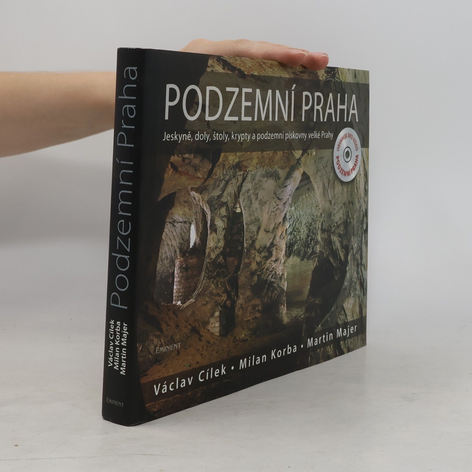 Václav Cílek Podzemní Praha