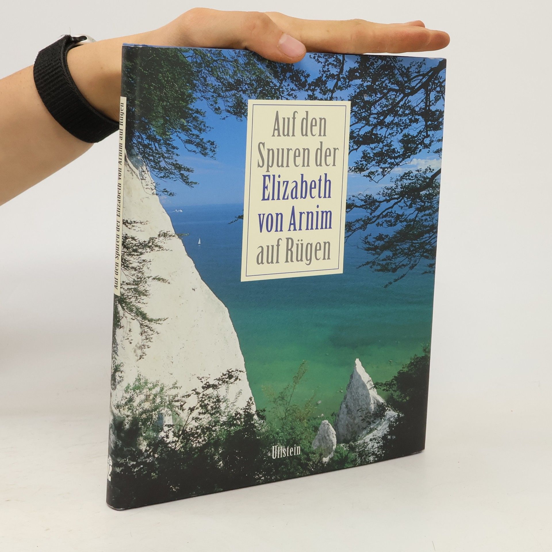 Kirsten Jüngling Auf den Spuren der Elizabeth von Arnim auf Rügen