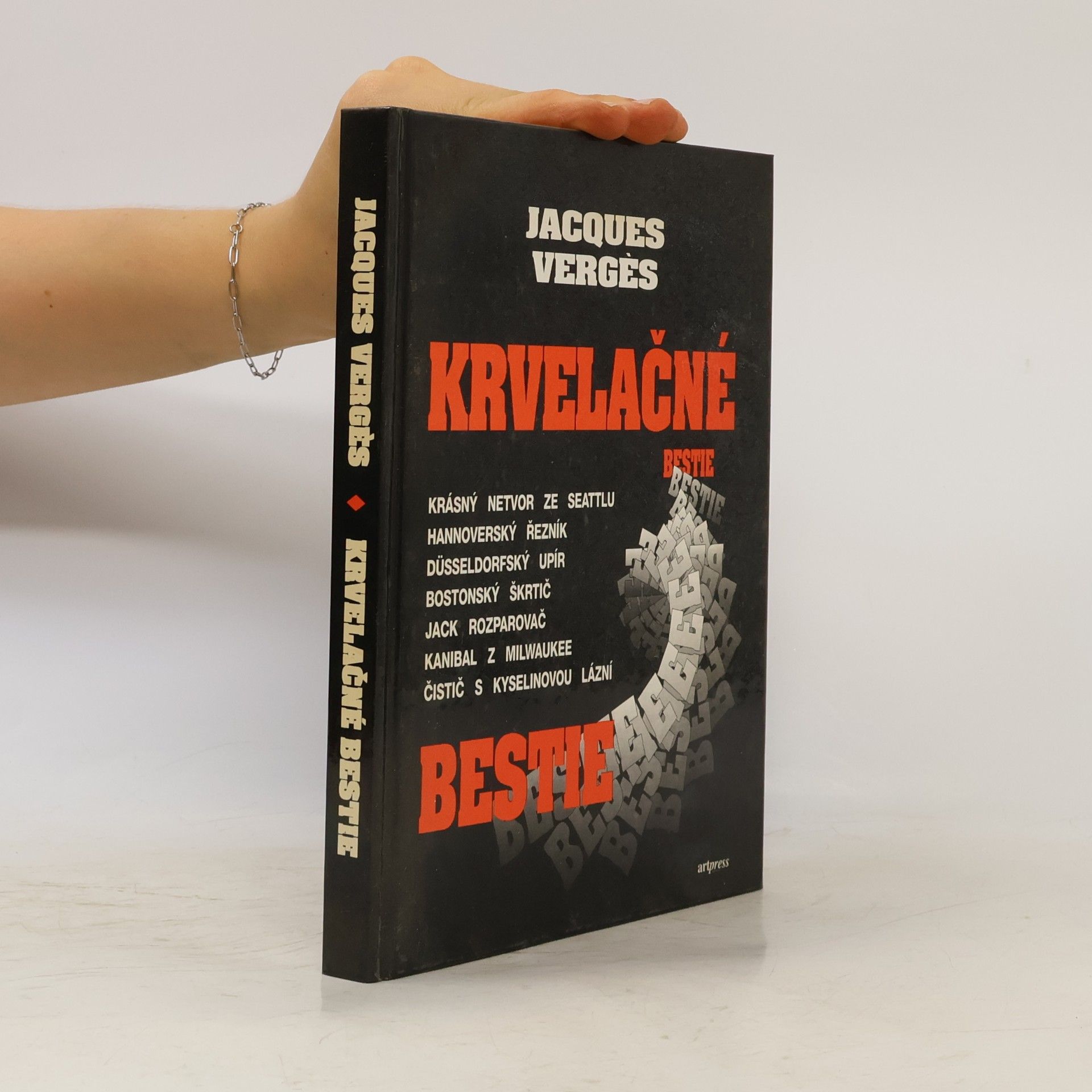 Jacques Vergès Krvelačné bestie