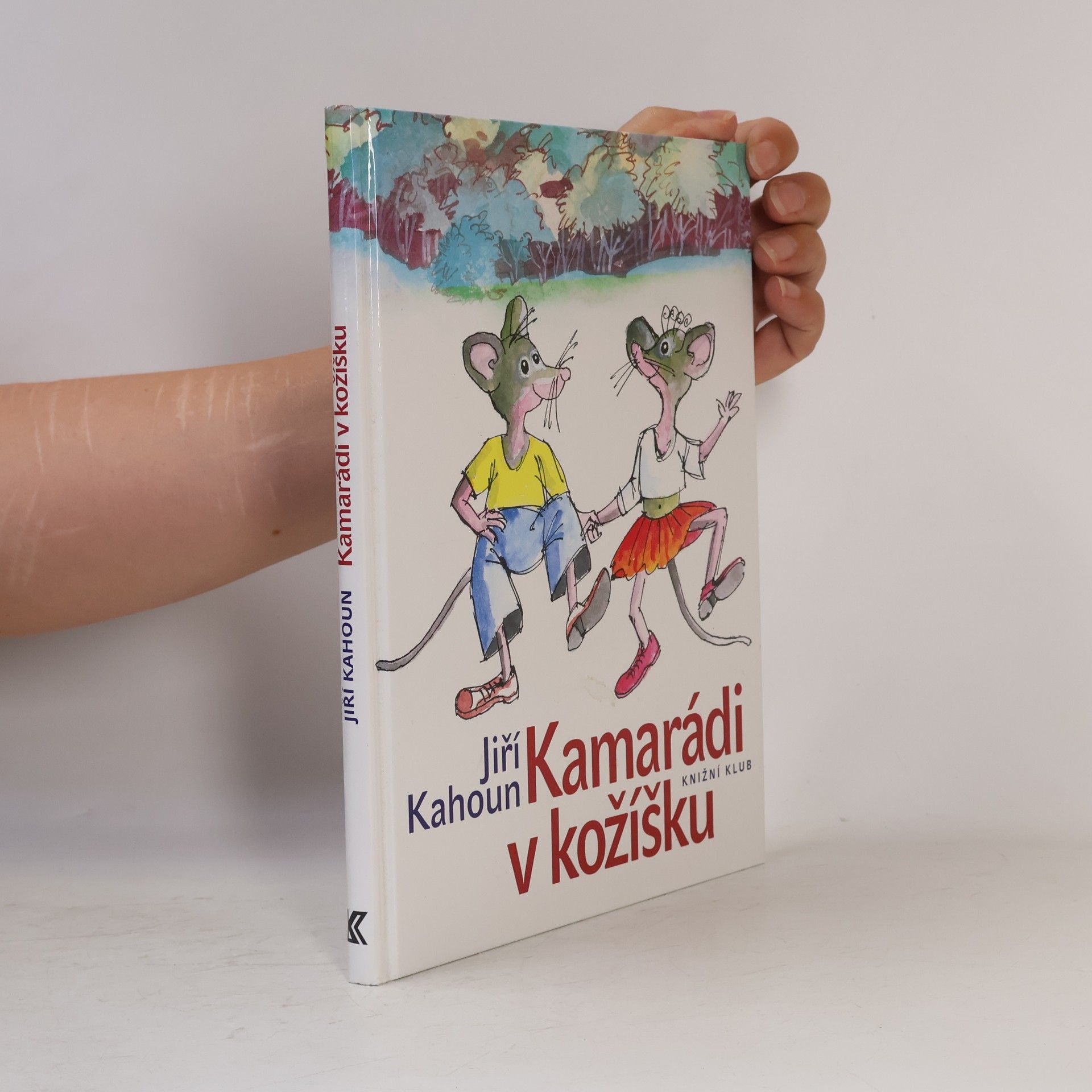 Jiří Kahoun Kamarádi v kožíšku