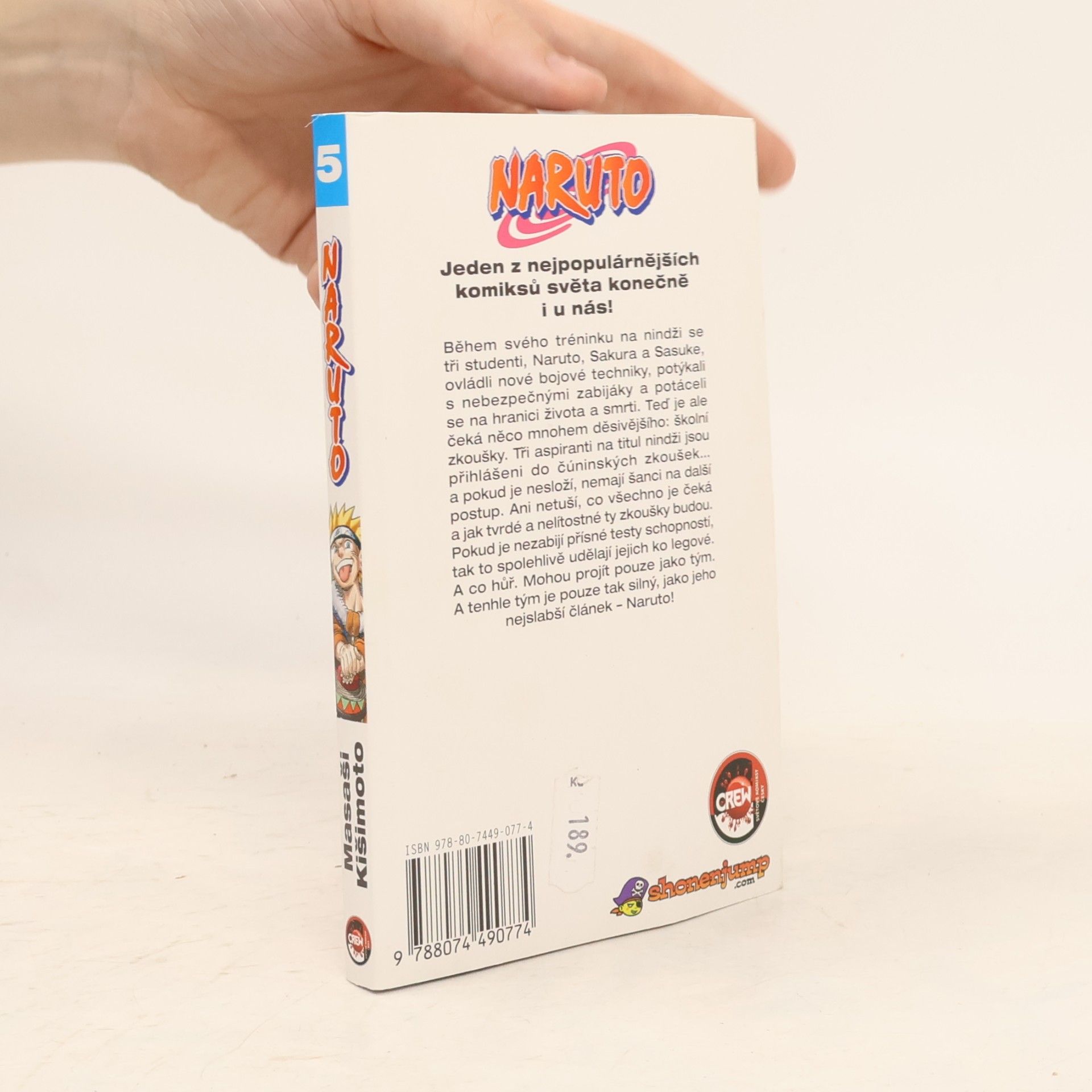 Masashi Kishimoto Vyzyvatelé. Naruto 5. díl