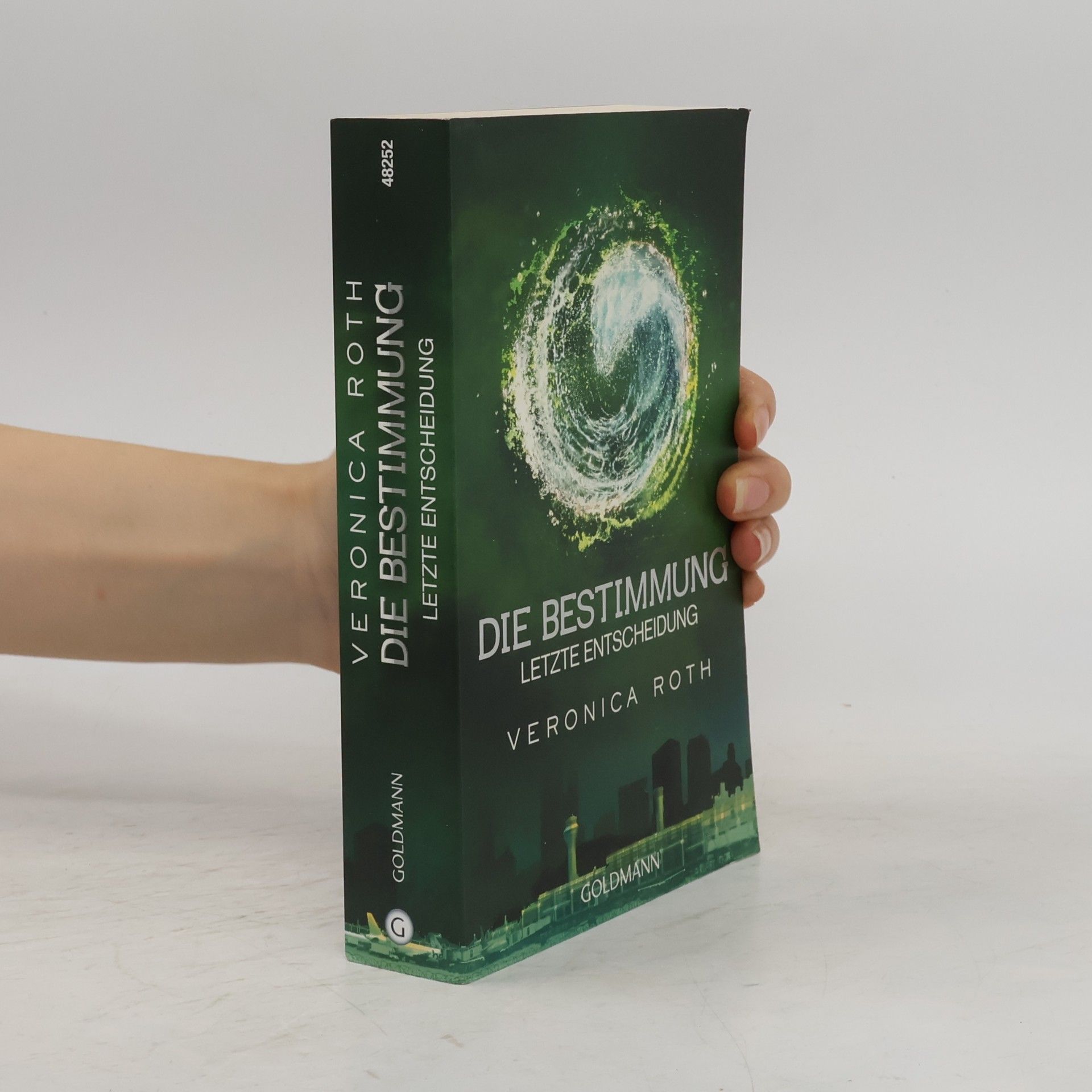 Veronica Roth Die Bestimmung Letzte Entscheidung