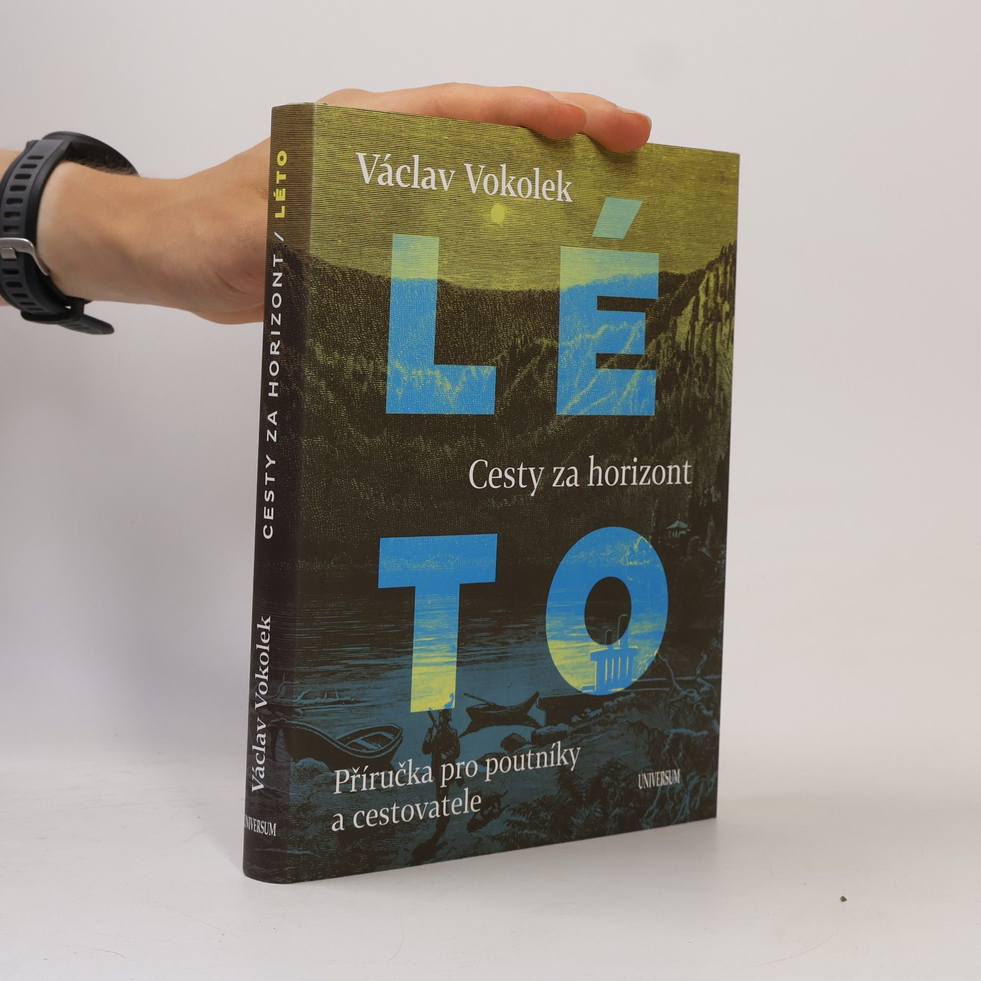 Léto: Cesty za horizont