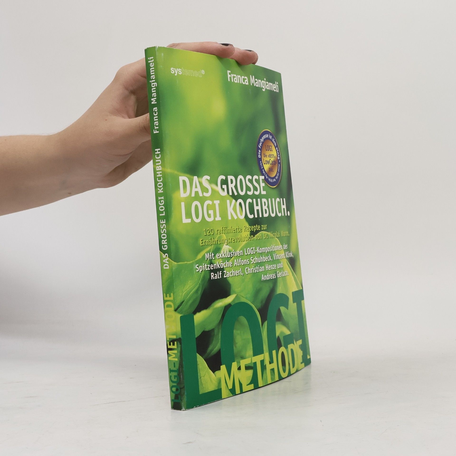 Franca Mangiameli Das große LOGI-Kochbuch