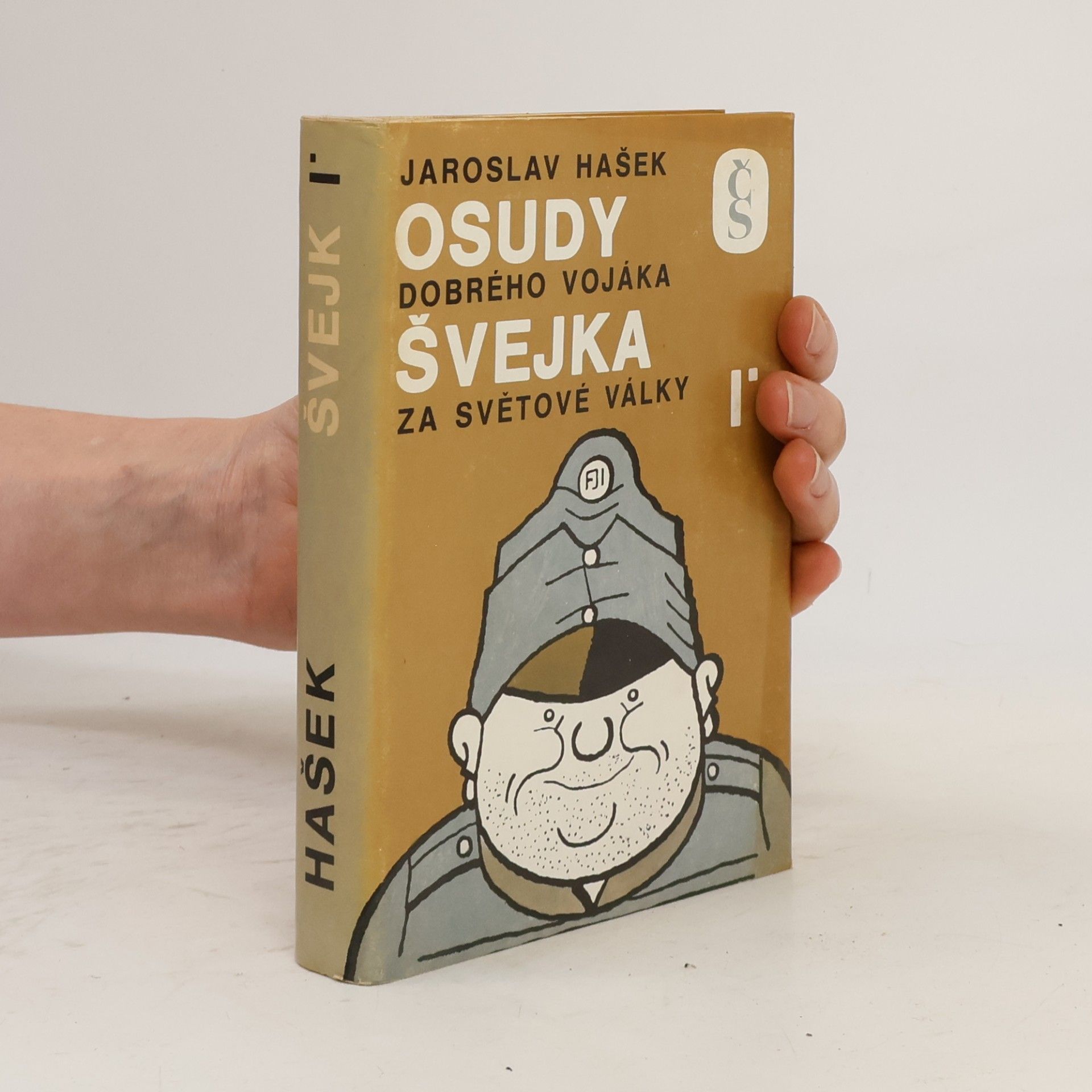 Osudy dobrého vojáka Švejka za světové války I.