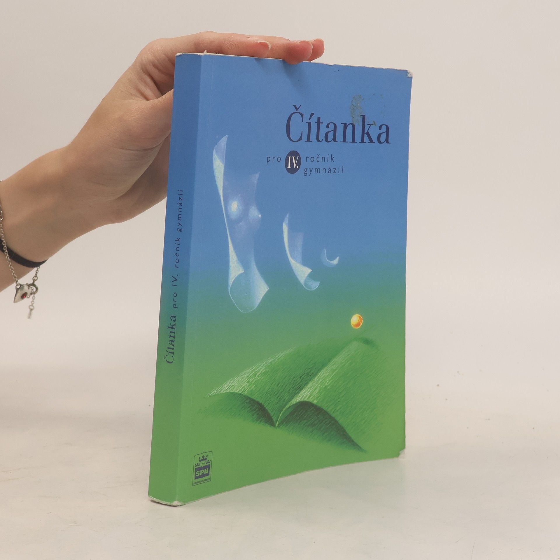 Josef Soukal Čítanka pro IV. ročník gymnázií