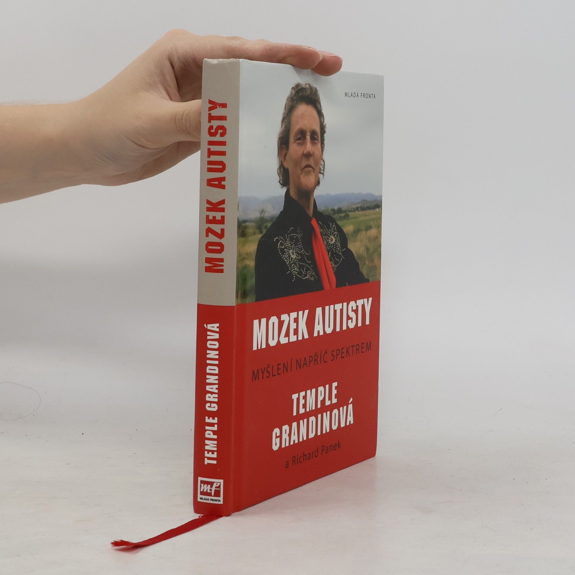 Temple Grandin Mozek autisty. Myšlení napříč spektrem