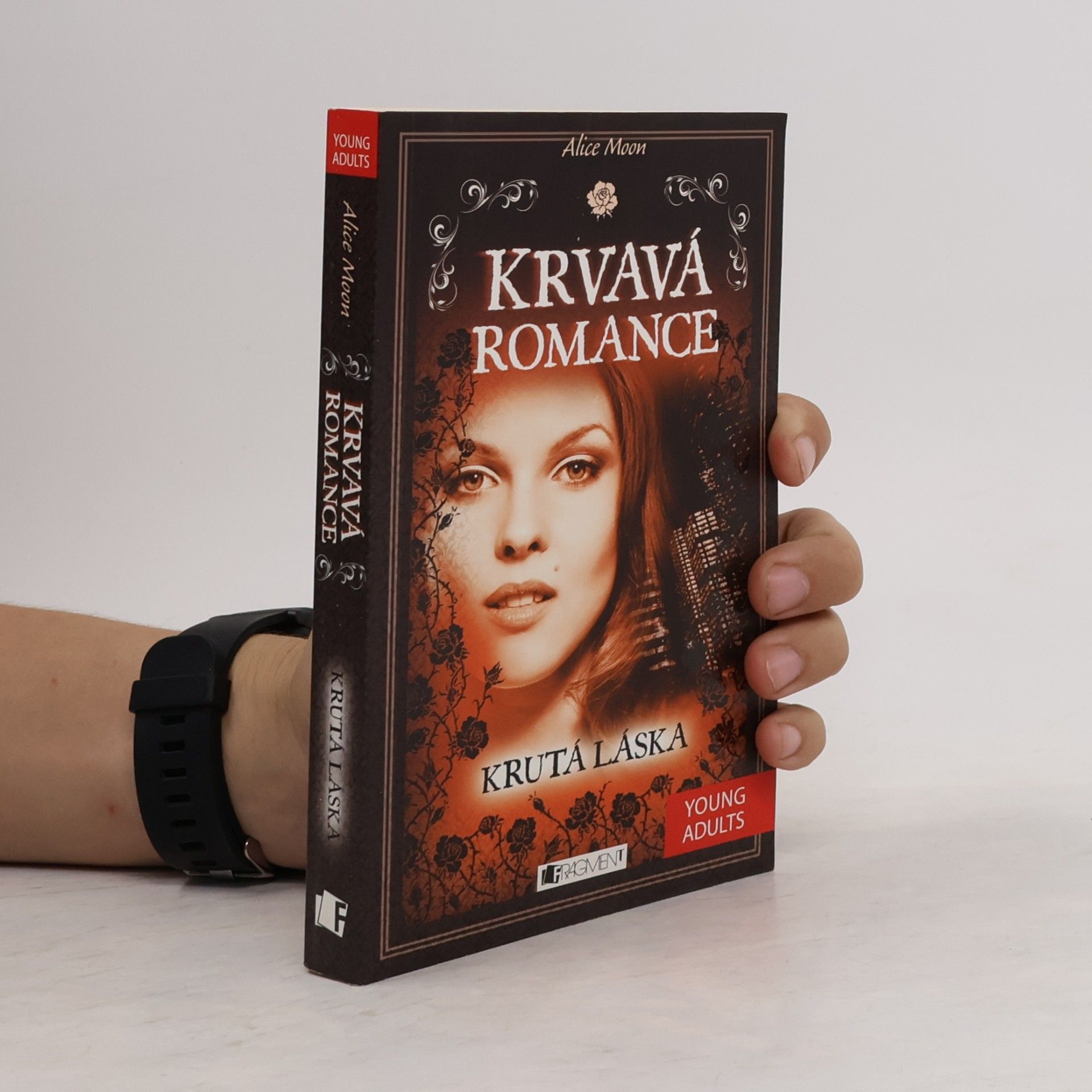 Alice Moon Krvavá romance. Krutá láska