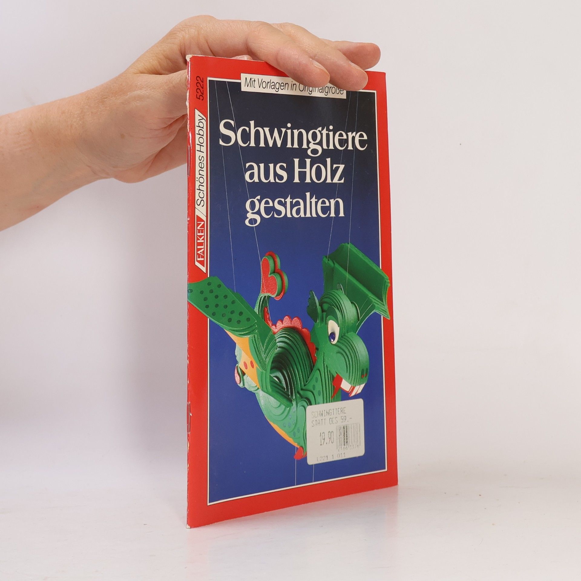 Various authors Schwingtiere aus Holz gestalten
