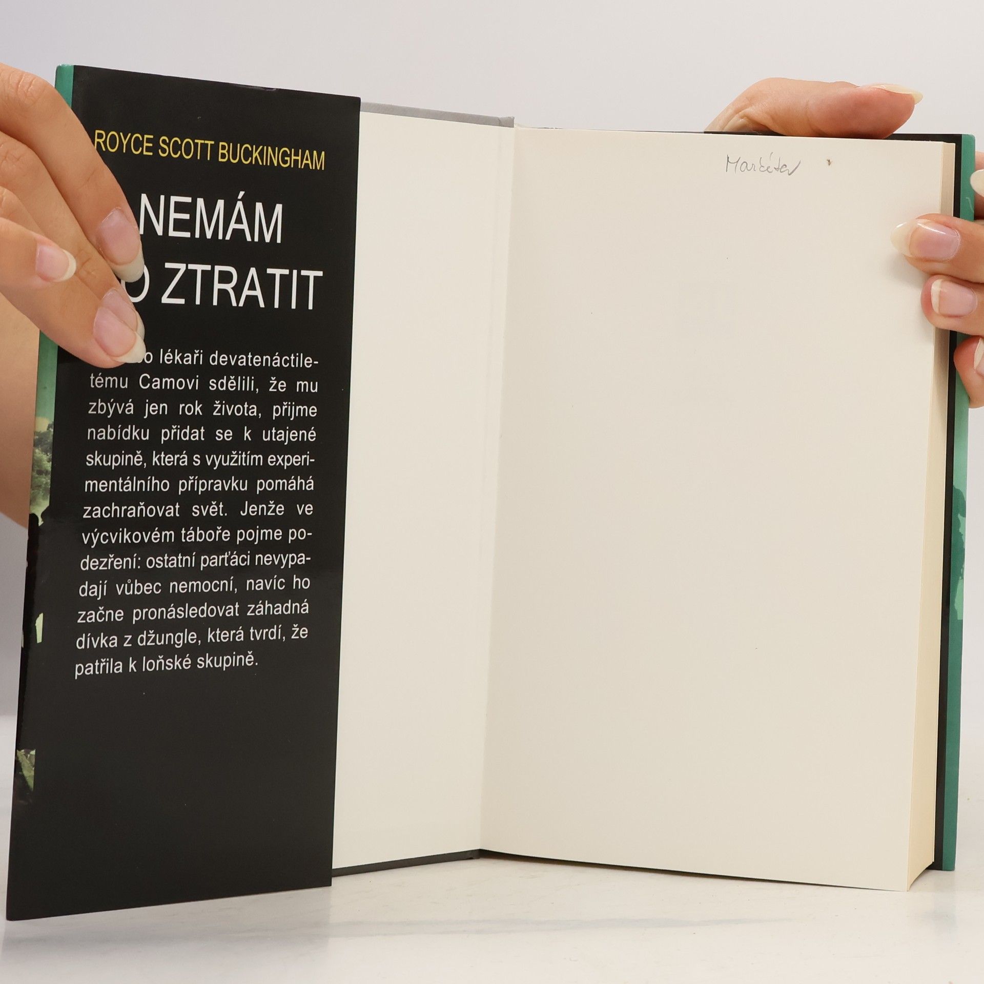 Royce Scott Buckingham Nemám co ztratit