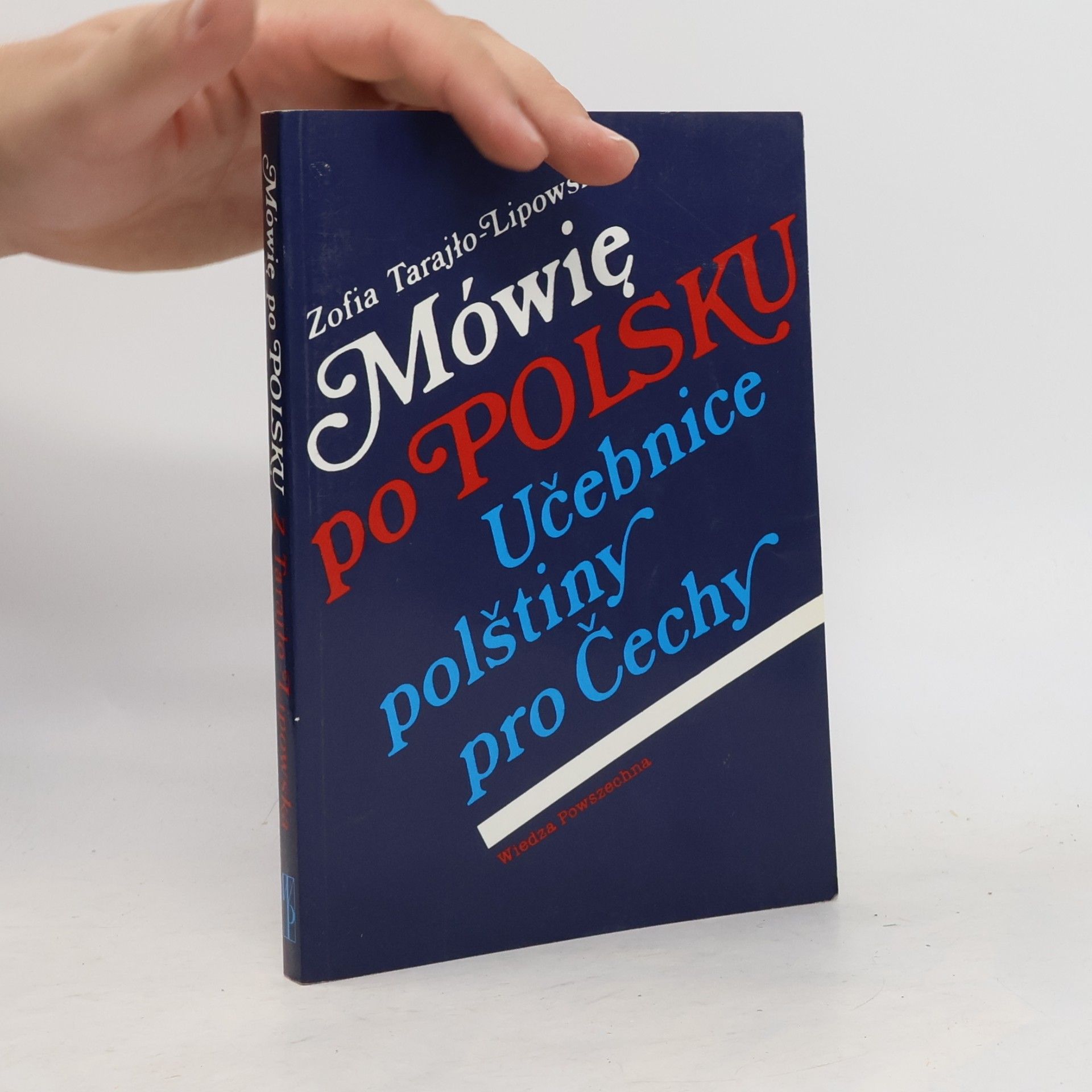 Jaroslav Lipowski Mówie po Polsku = Učebnice polštiny pro Čechy
