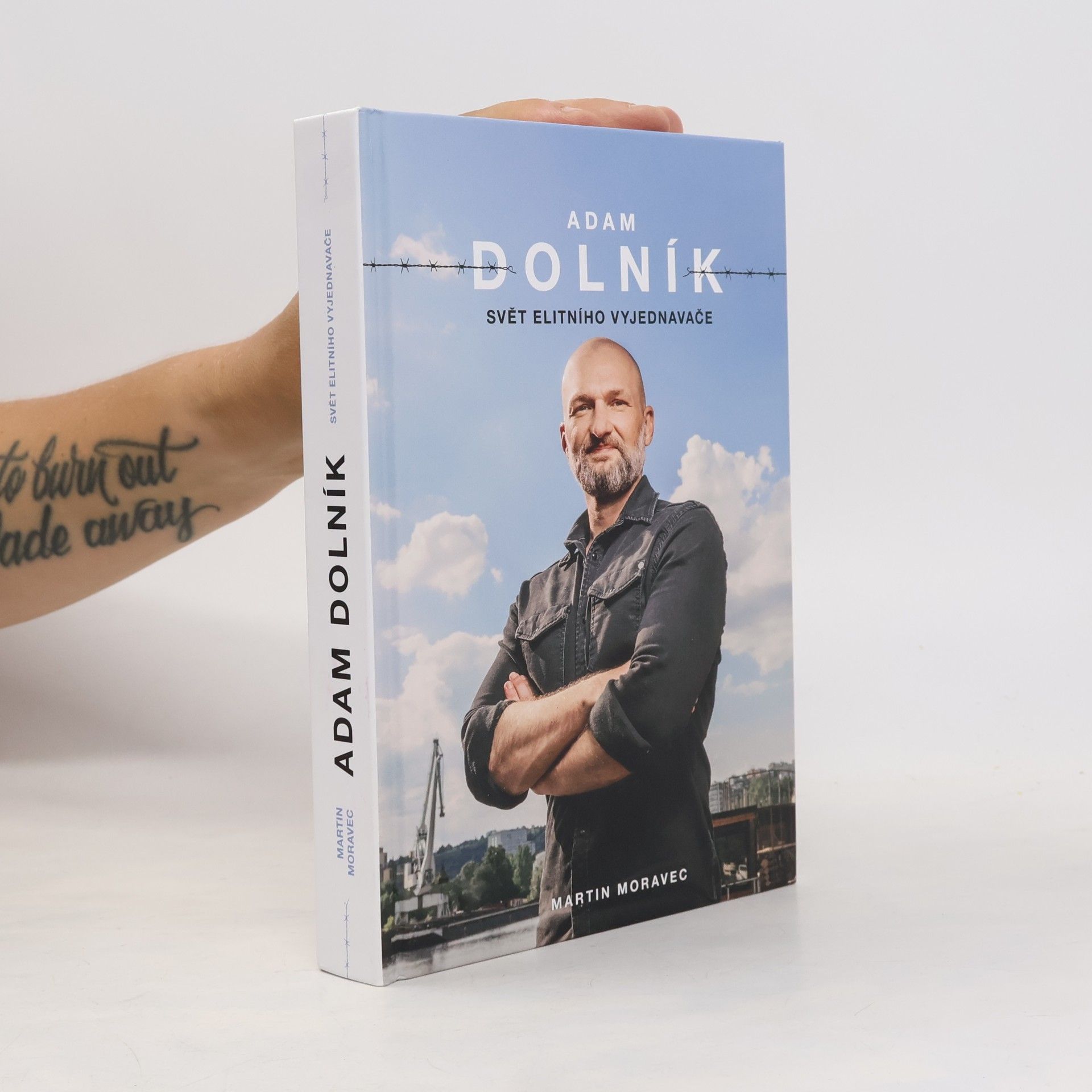 Martin Moravec Adam Dolník. Svět elitního vyjednavače