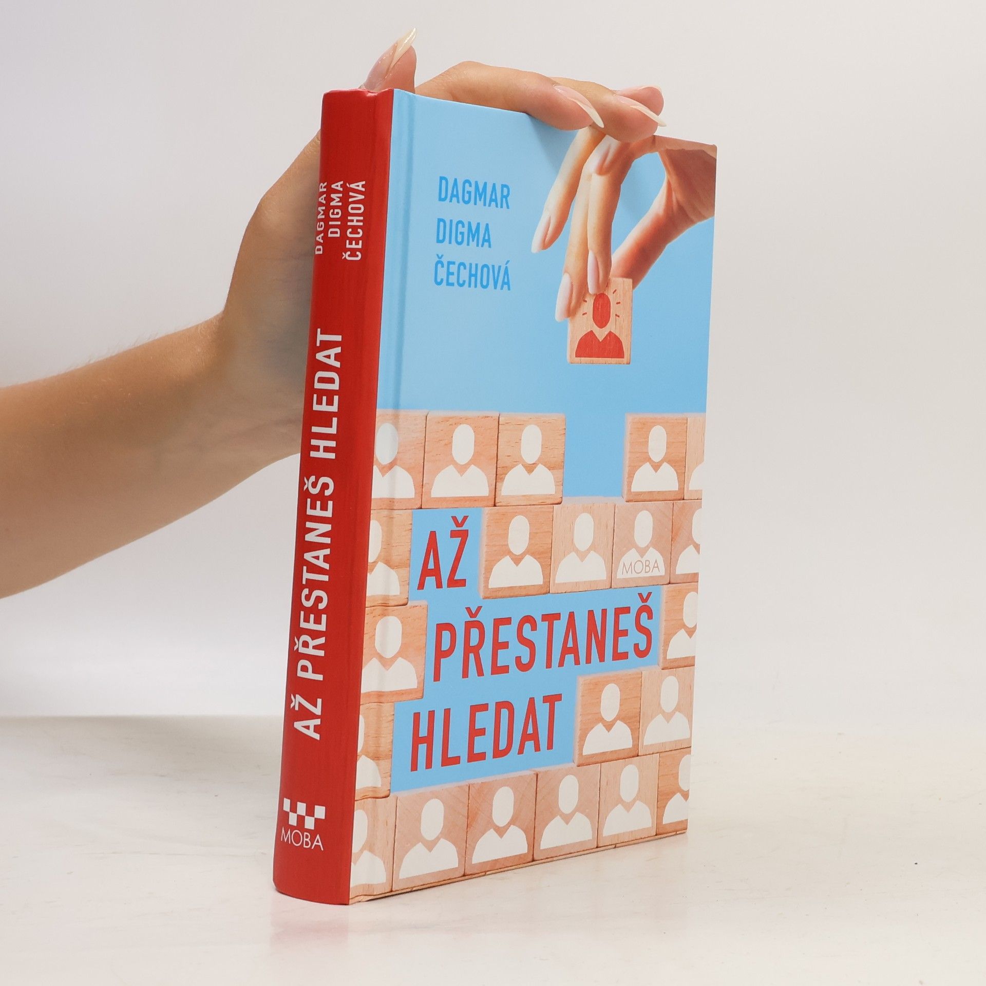 Dagmar Digma Čechová Až přestaneš hledat