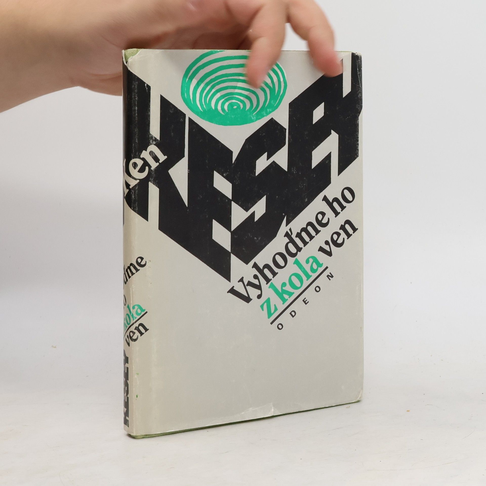 Ken Kesey Vyhoďme ho z kola ven