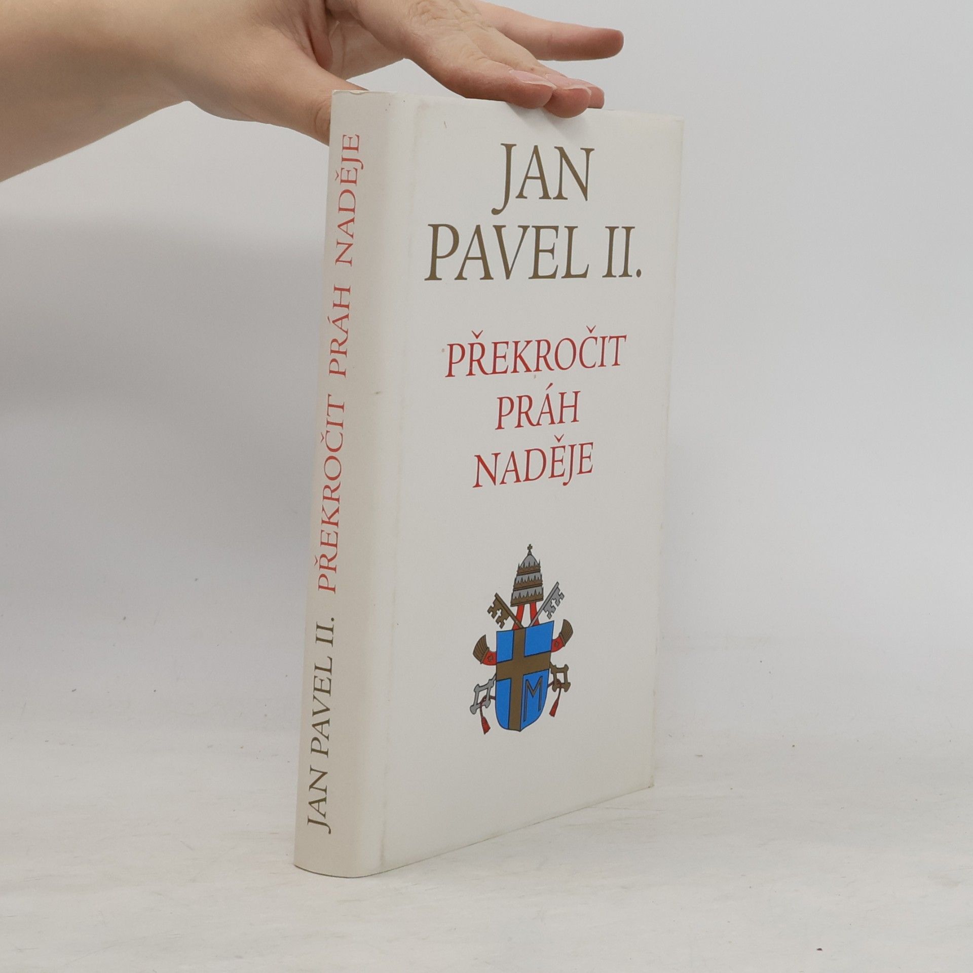 Vittorio Messori Překročit práh naděje